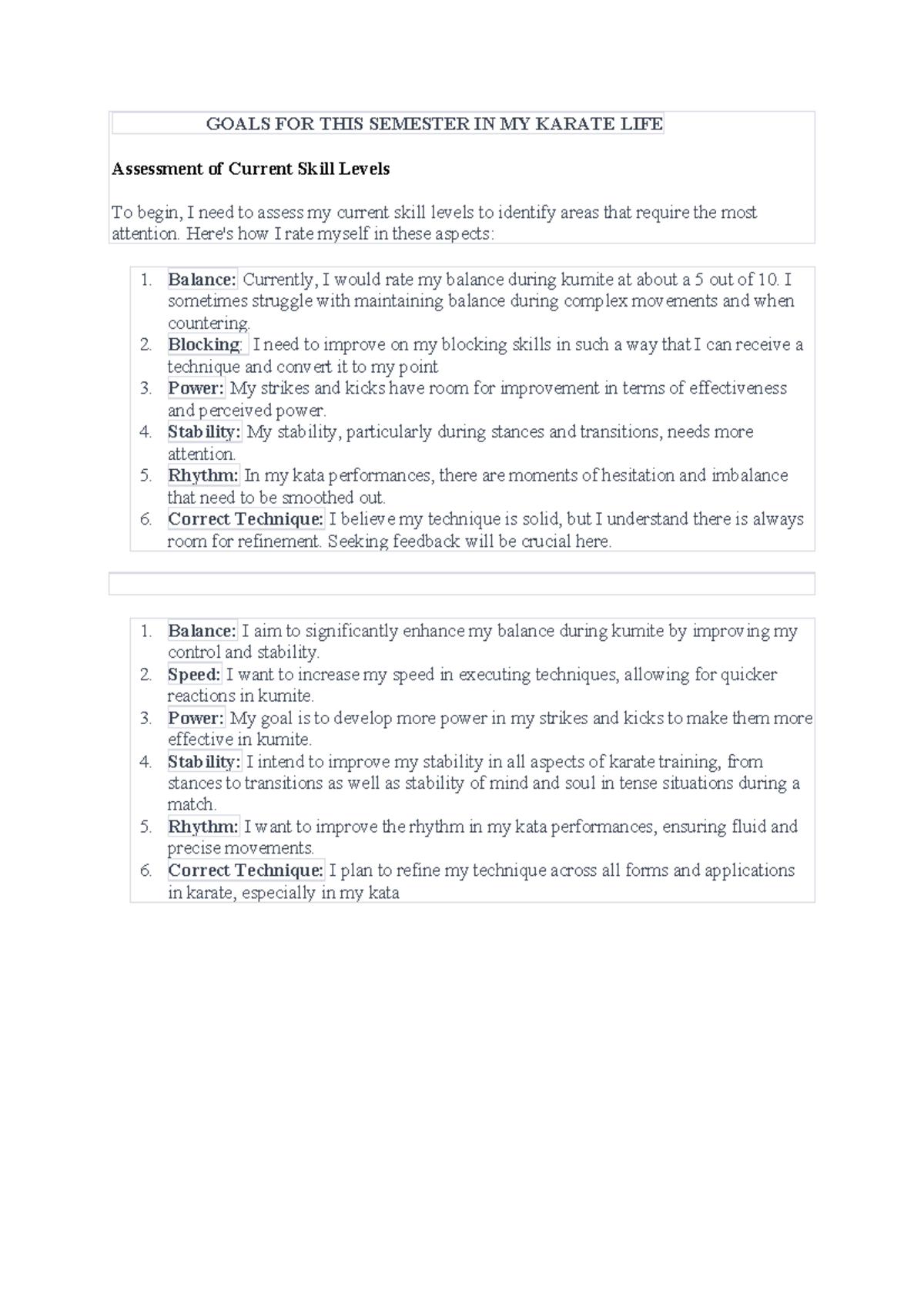 Karate goals GOALS FOR THIS SEMESTER IN MY KARATE LIFE Assessment of