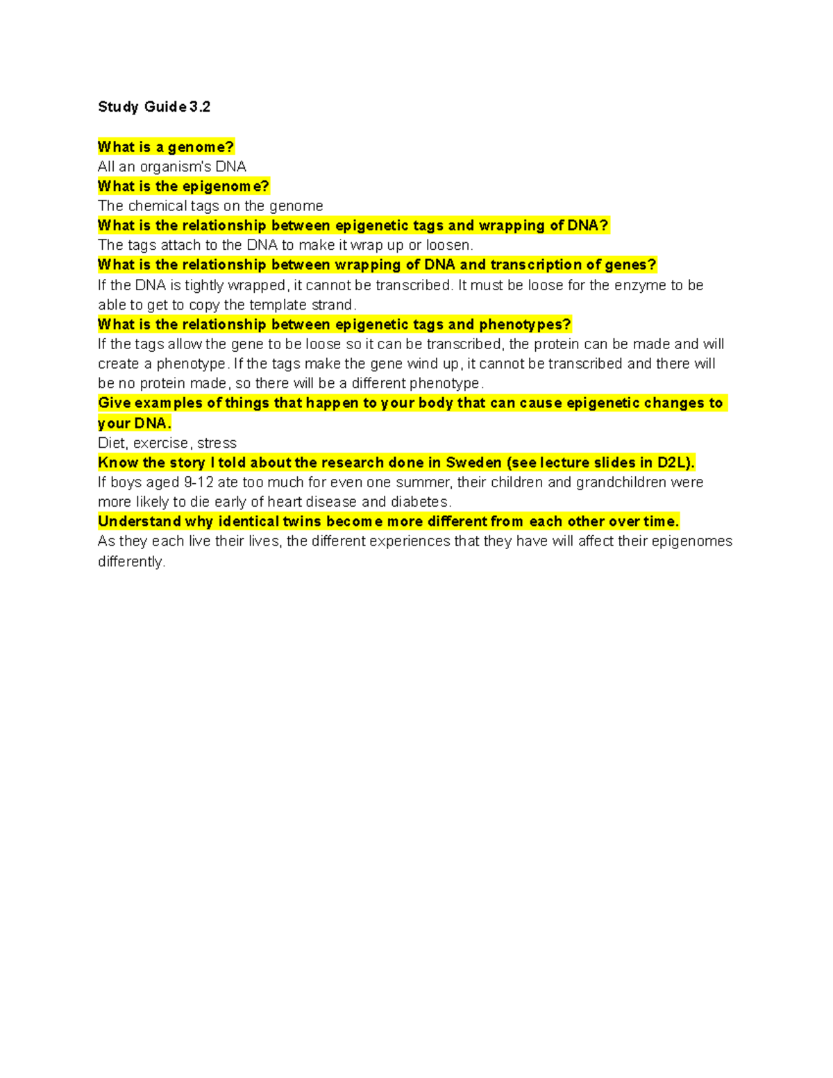 Study Guide 3.2 - Study Guide 3. What is a genome? All an organism’s ...