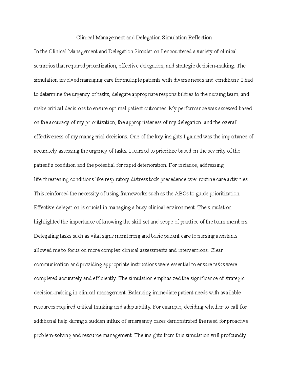 Clinical Management and Delegation Simulation Reflection - The ...