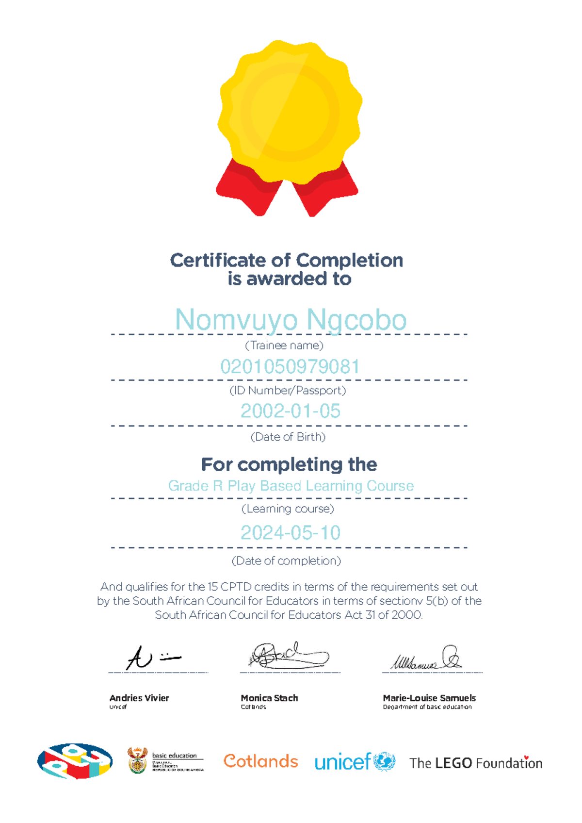 Certificate - Nomvuyo Ngcobo 0201050979081 2002-01- 2024-05- Grade R ...
