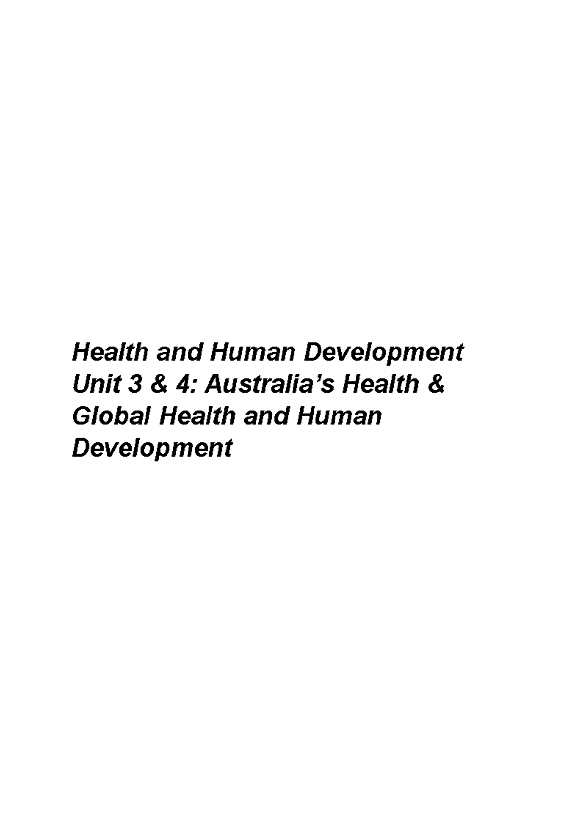 Summary Notes For HHD Health And Human Development Unit 3 4 summary-notes-for-hhd-health-and-human-development-unit-3-4