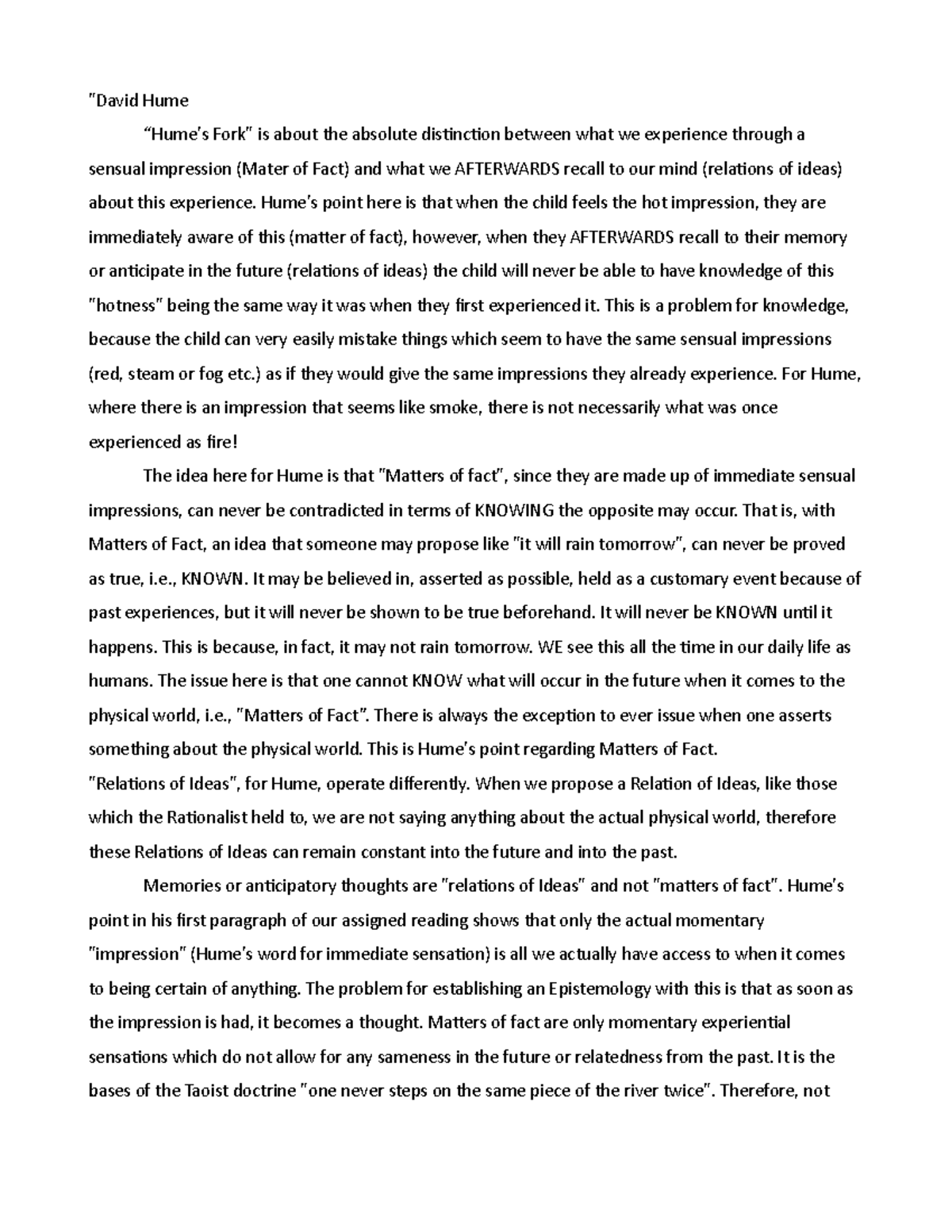 David Hume 1 Notes "David Hume “Hume's Fork" is about the absolute