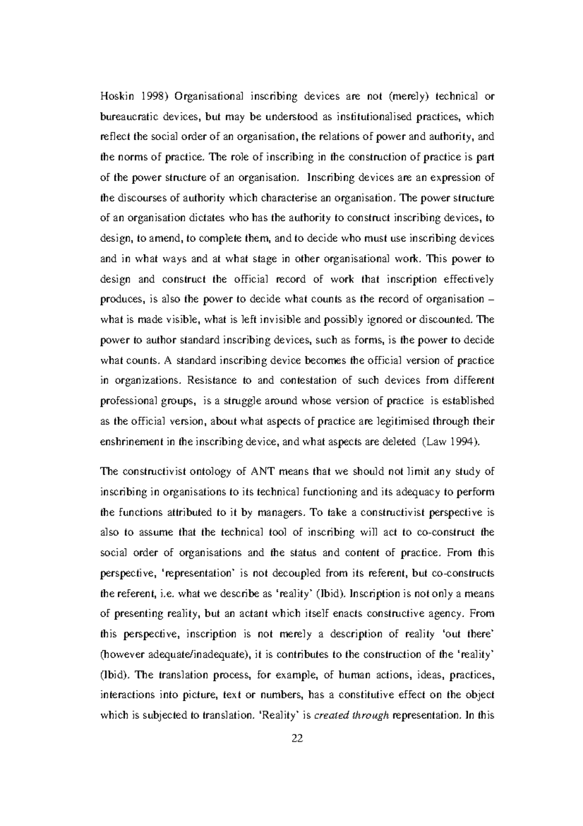 Doing, Describing 8 22 Hoskin 1998) Organisational inscribing devices