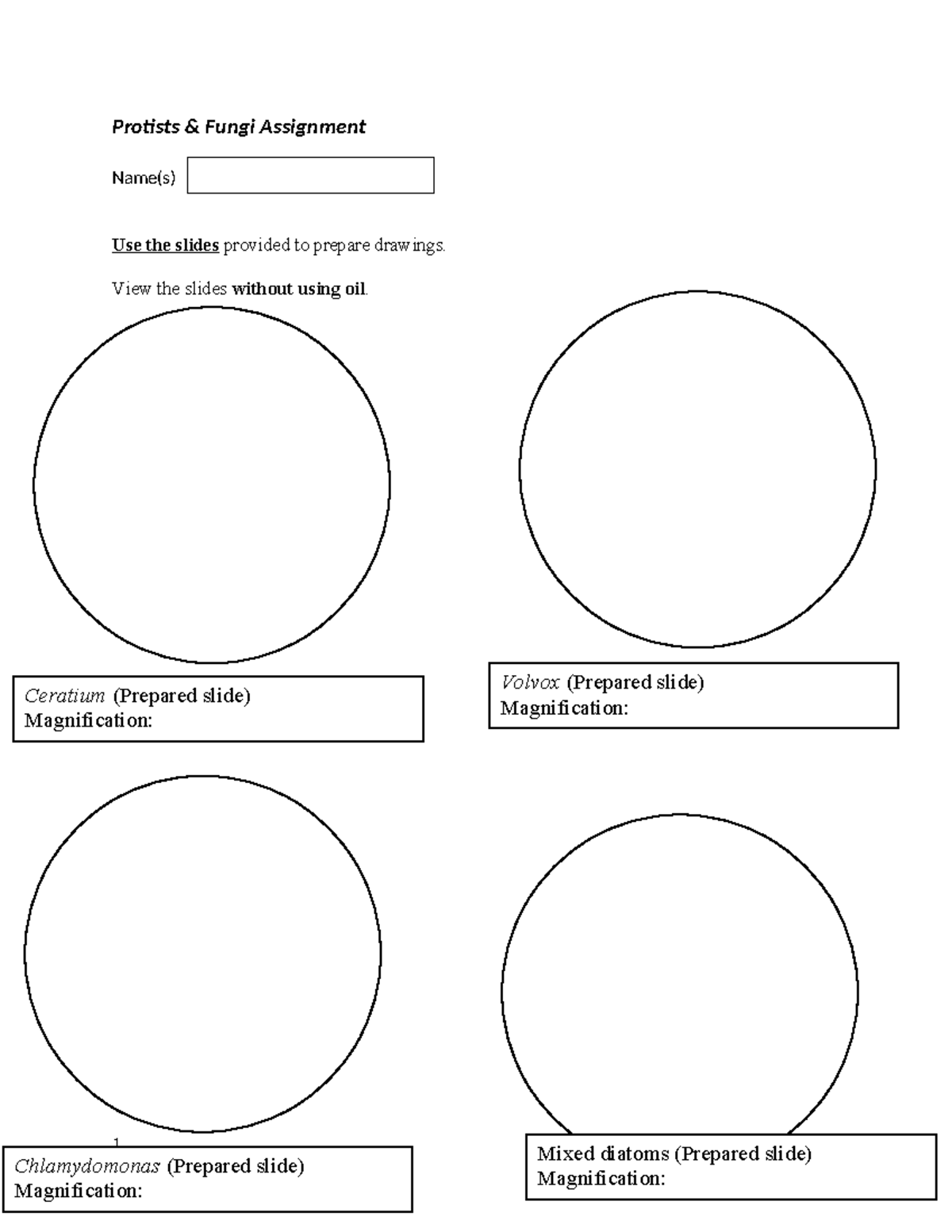 Protists & Fungi - Protists & Fungi Assignment Name(s) Use the slides ...