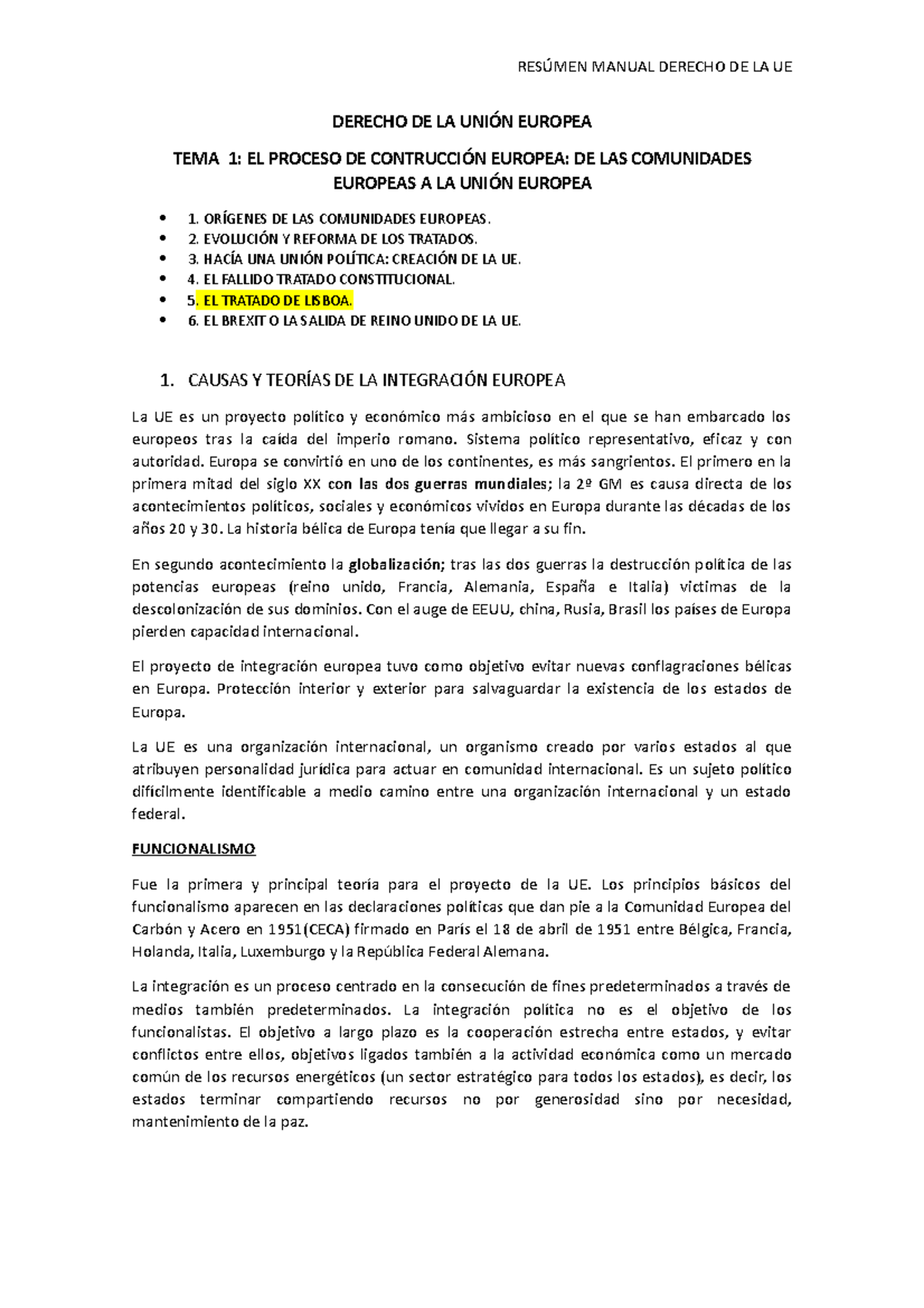 TEMA 1 - tema 1 de derecho de la Unión Europea de tercero - DERECHO DE ...