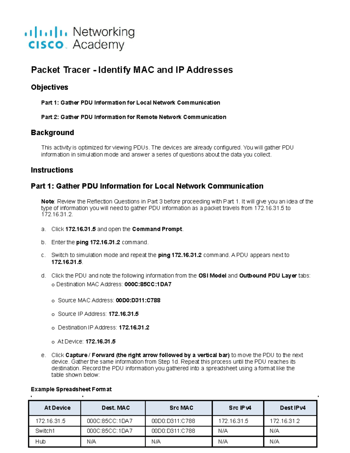 9.1.3 Packet Tracer - Identify mac and ip addresses - Packet Tracer ...