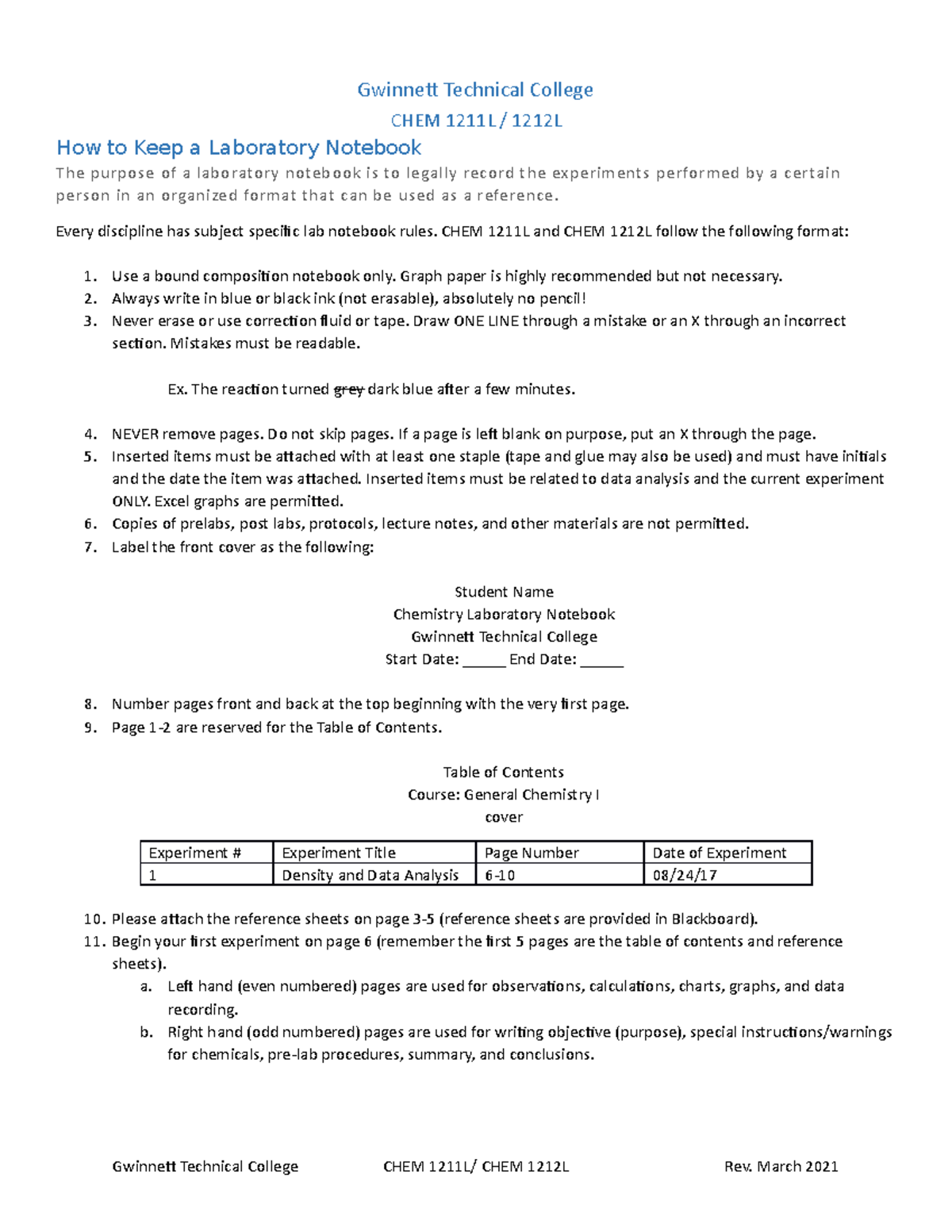 How to Keep a Laboratory Notebook Technical College CHEM 1211L / 1212L How to Keep a