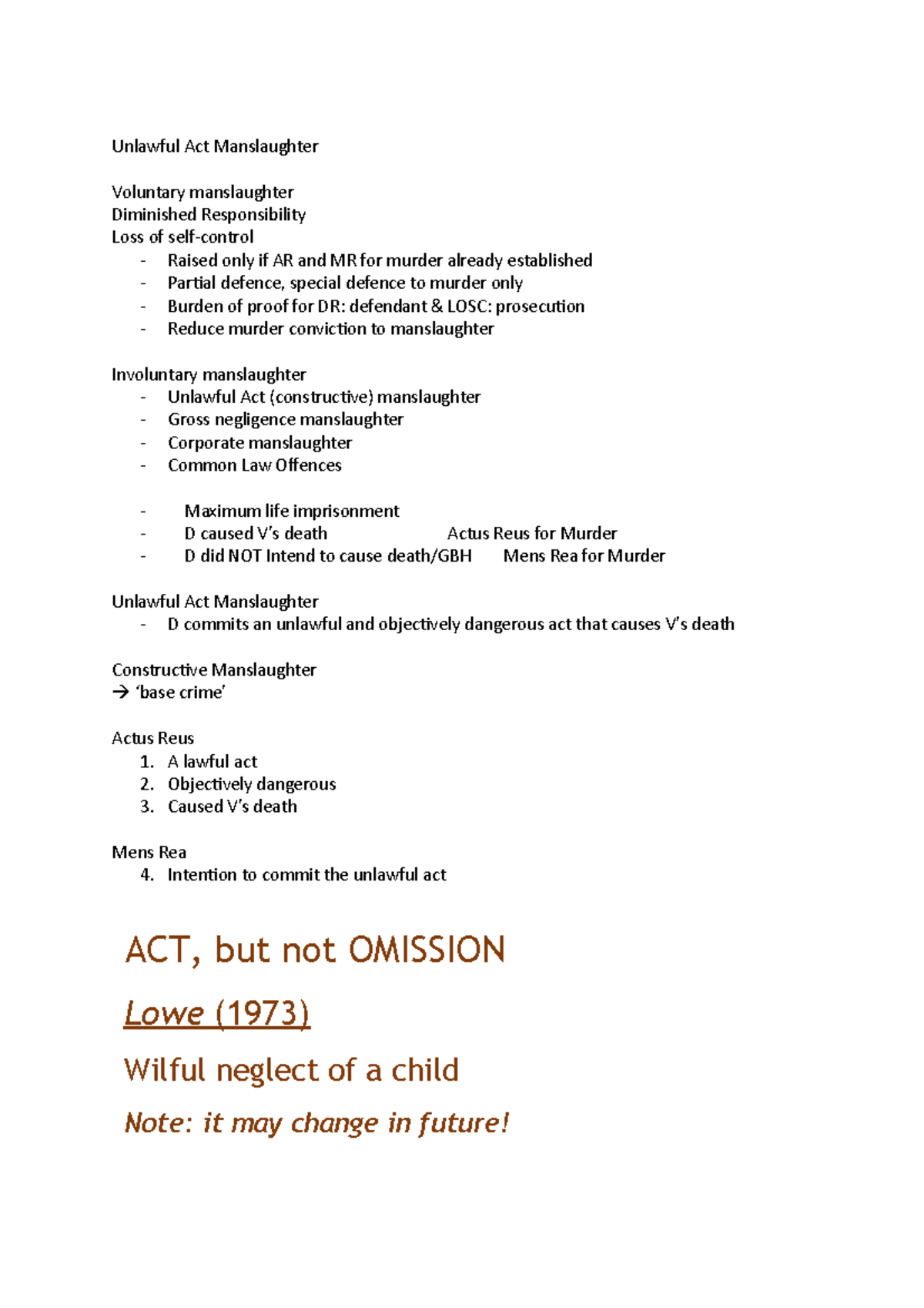 Unlawful Act Manslaughter Unlawful Act Manslaughter Voluntary