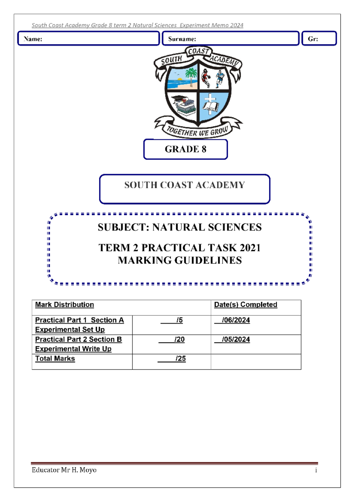 Grade 8 term 2 practical task 2024 memo 105435 - Aim: (2) To ...