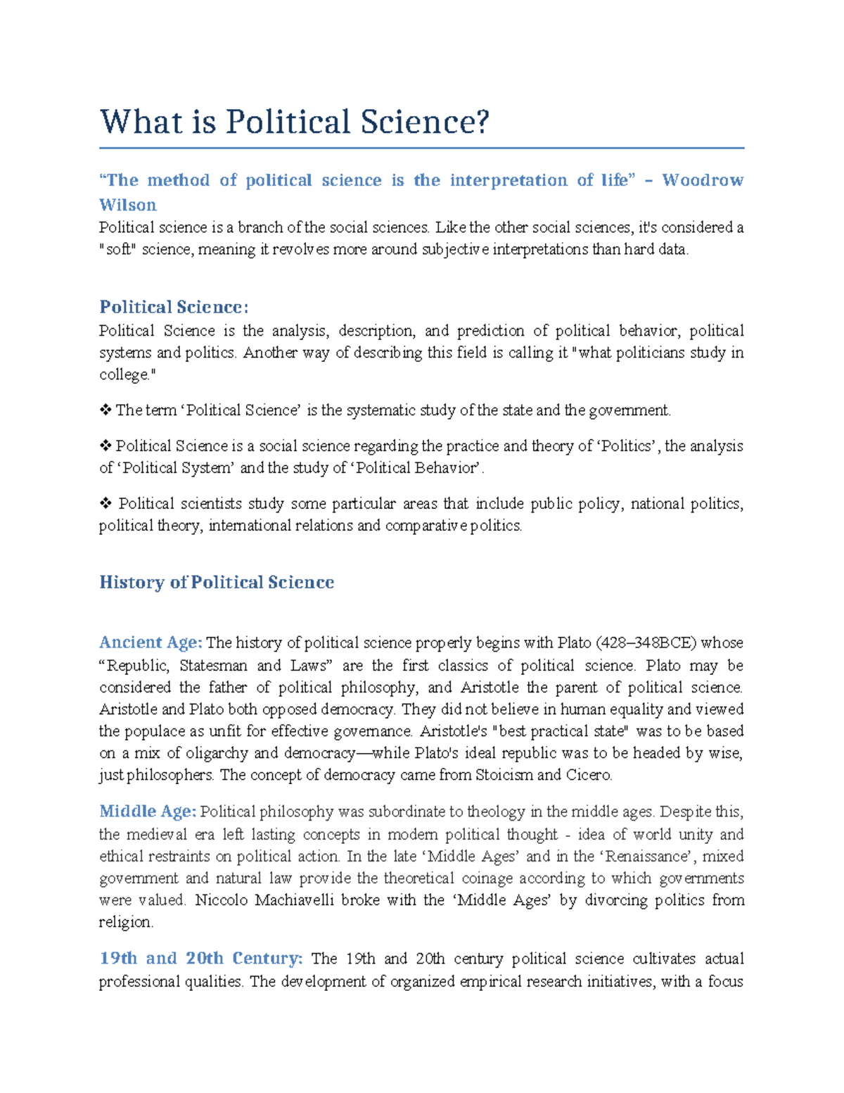 Political Science - What is Political Science? “The method of political ...