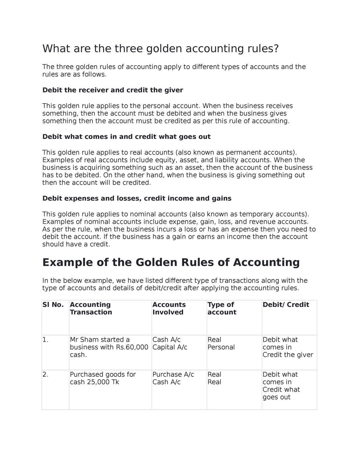 What are the three golden accounting rules - Debit the receiver and