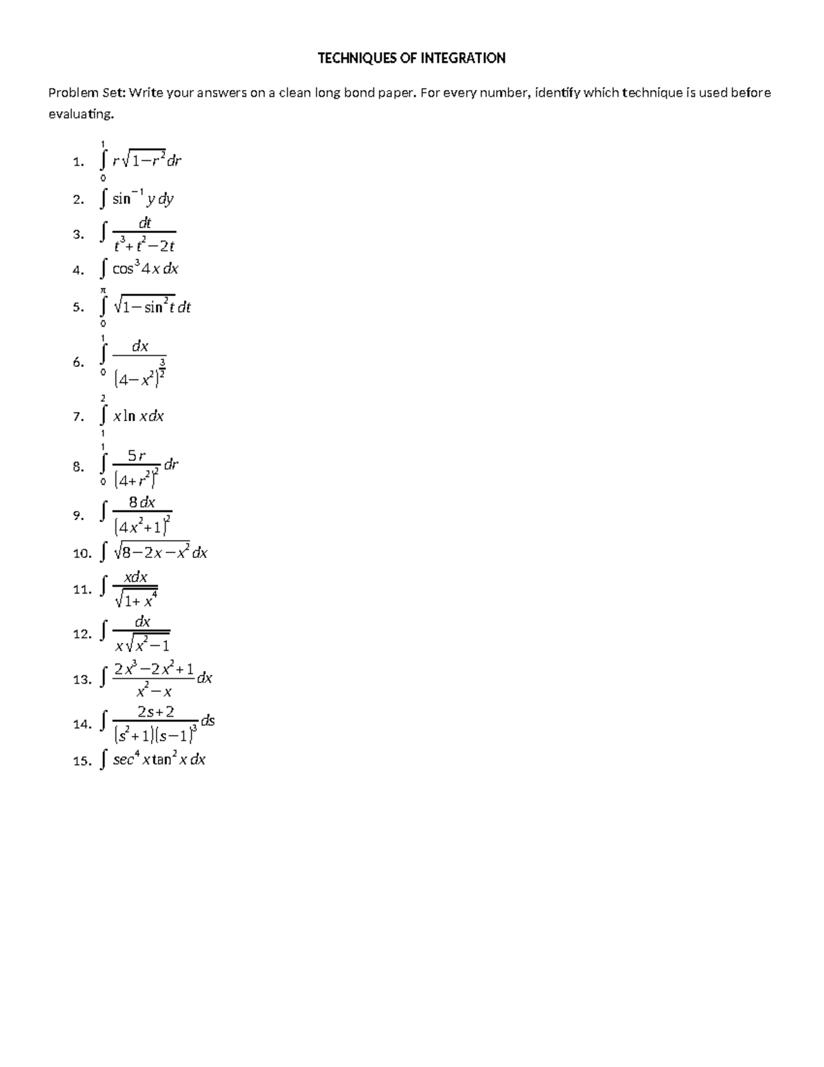 Techniques-OF- Integration - TECHNIQUES OF INTEGRATION Problem Set ...