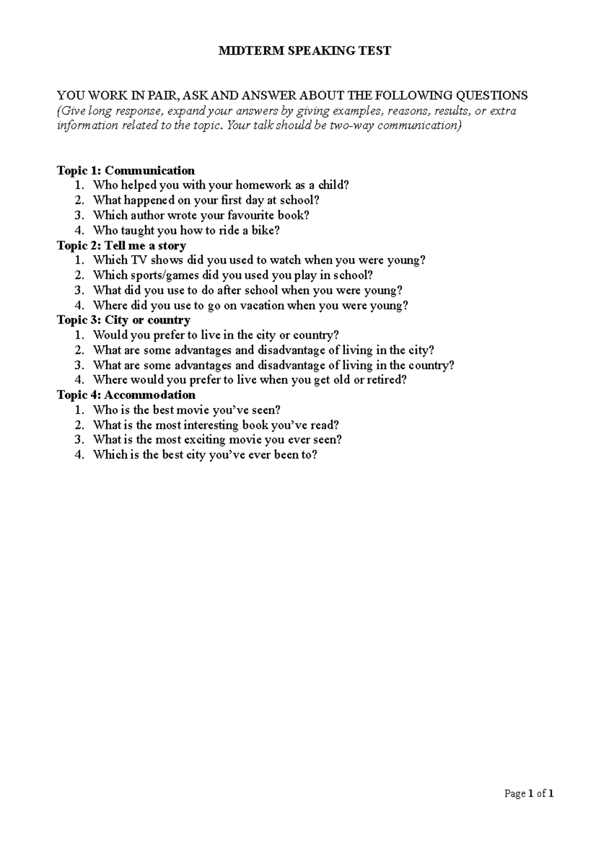 ĐỀ Speaking MIDTERM SPEAKING TEST YOU WORK IN PAIR, ASK AND ANSWER