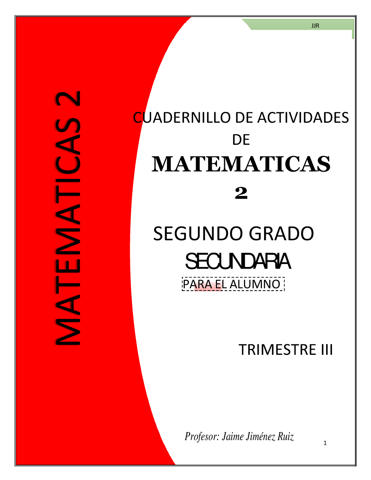 Cuadernillo Alumno 2 3B-2 - CUADERNILLO DE ACTIVIDADES DE MATEMATICAS 2 ...