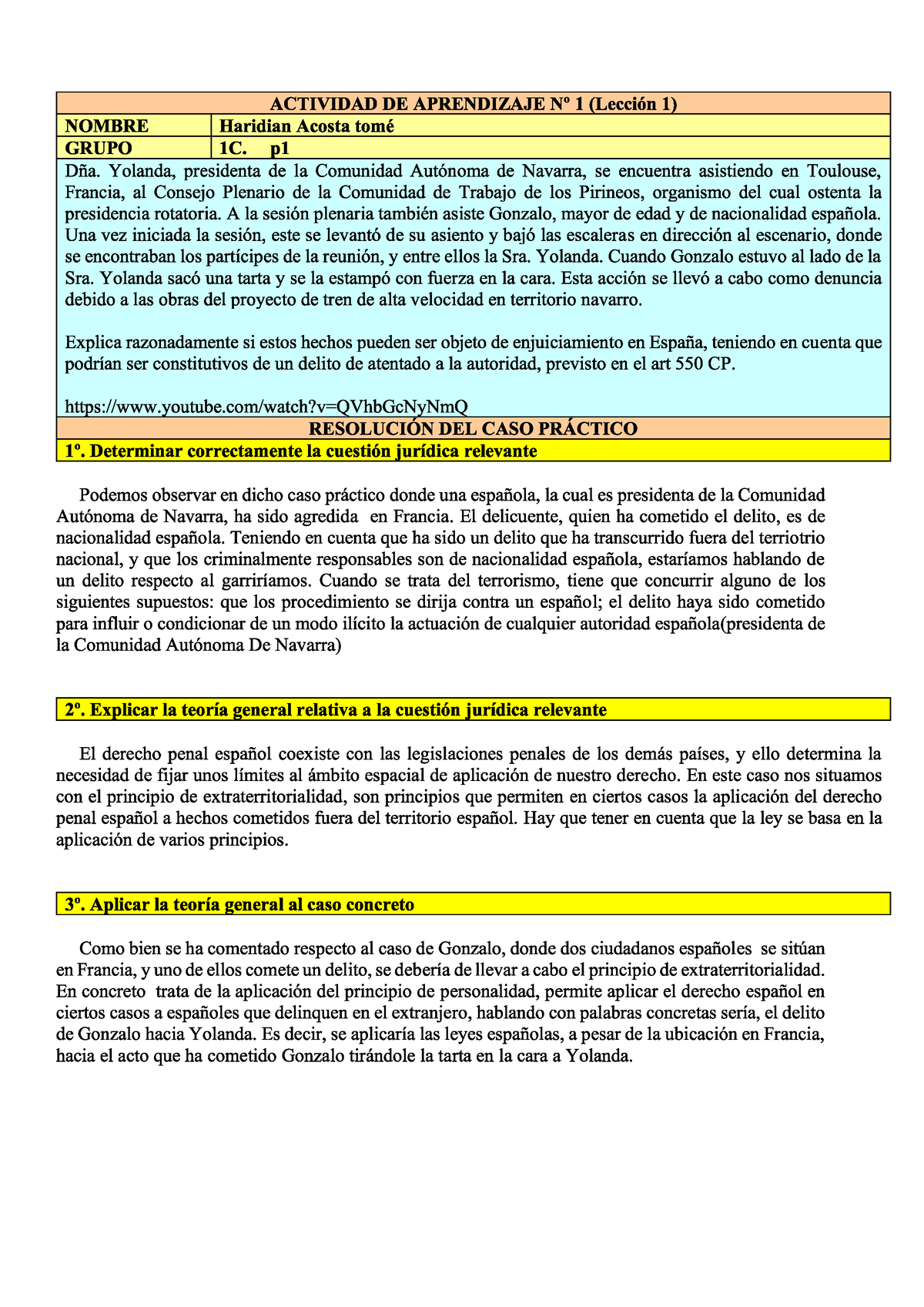 Caso Practico N1 - Practica 1 Derecho Penal - Derecho Penal - Studocu