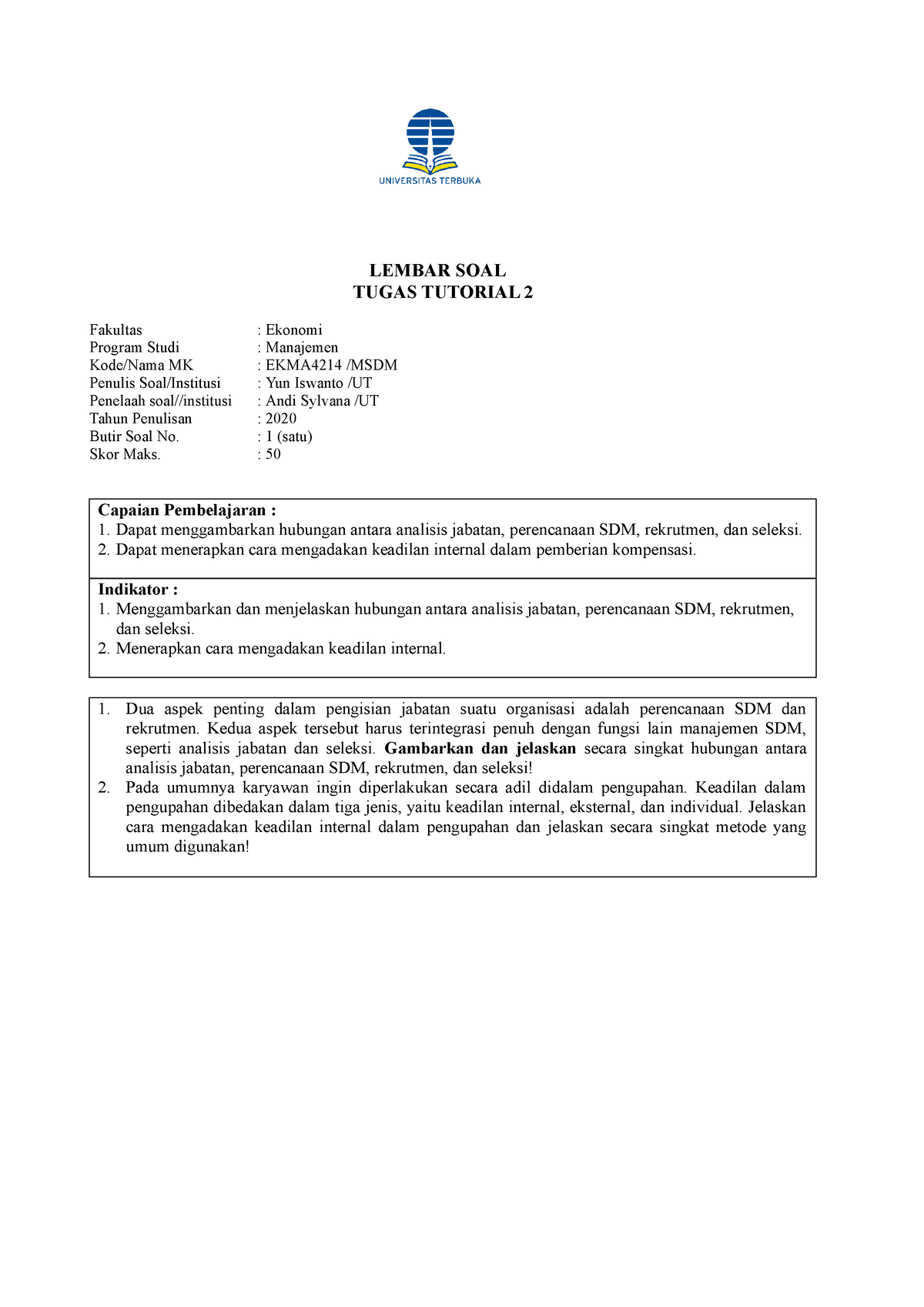 EKMA4214-Manajemen SDM-Tugas Tuton 2 2021 - LEMBAR SOAL TUGAS TUTORIAL ...