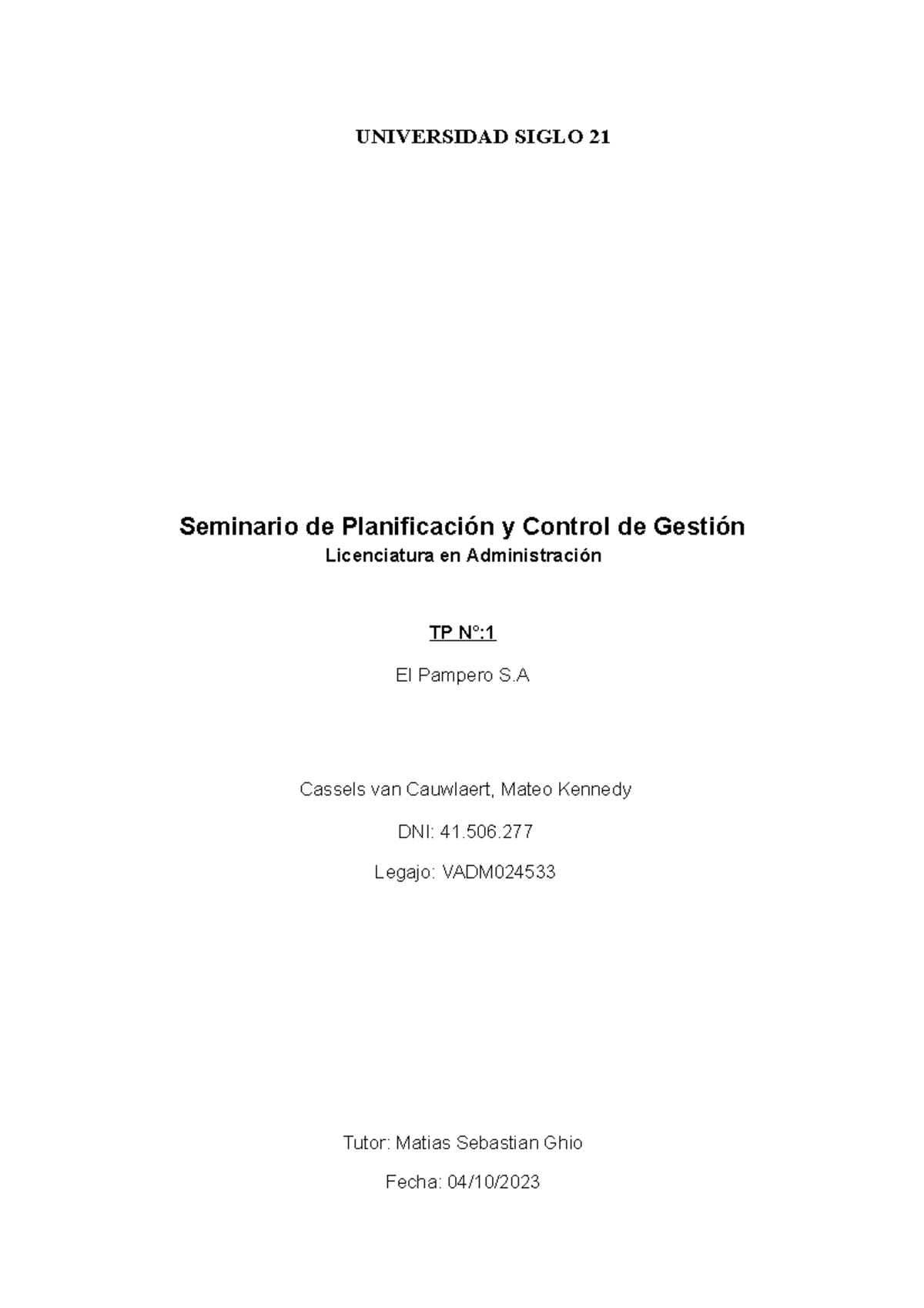 Seminario de Planificación y Control de Gestion - TP 1 - UNIVERSIDAD ...