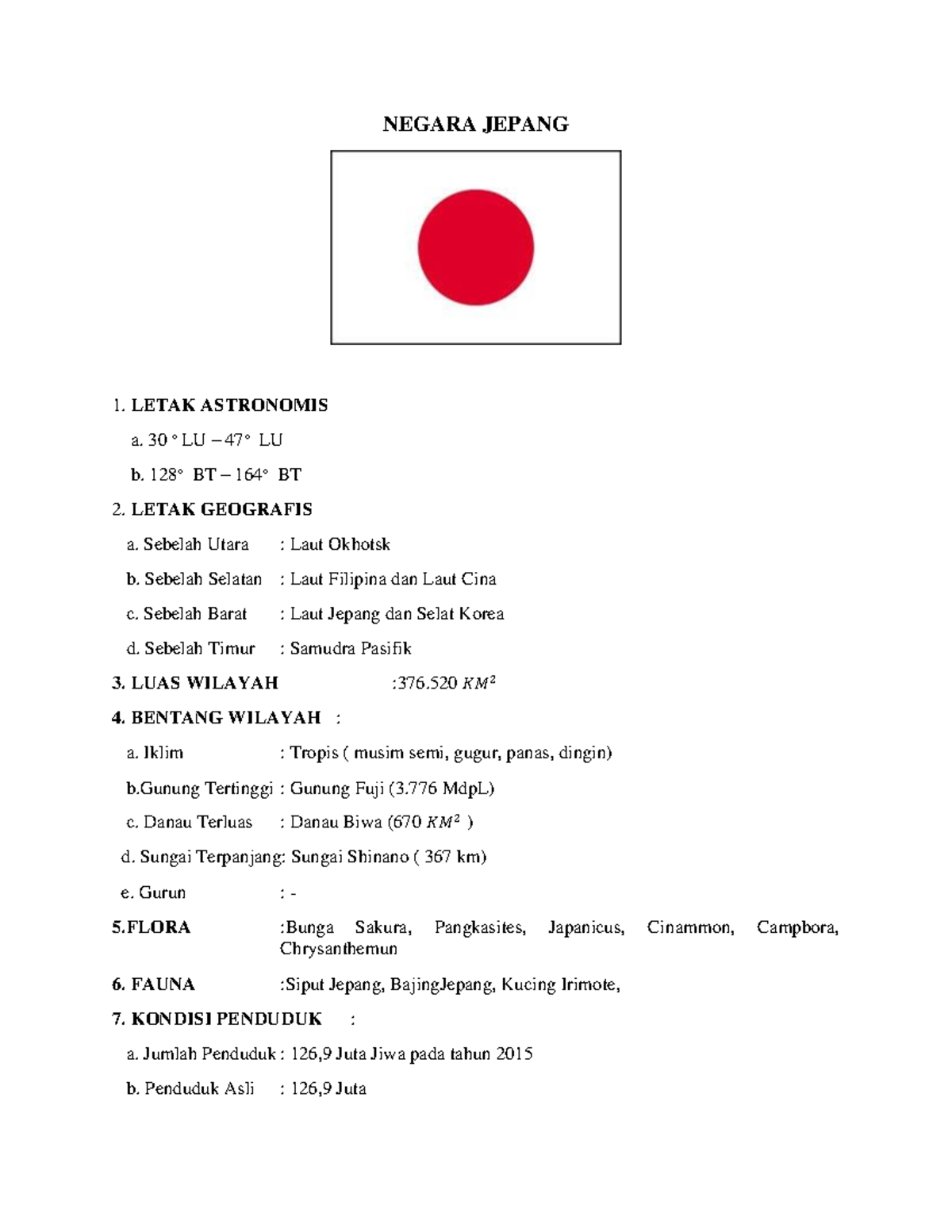 Jepang - NEGARA JEPANG 1. LETAK ASTRONOMIS a. 30 ° LU – 47 ° LU b. 128 ...