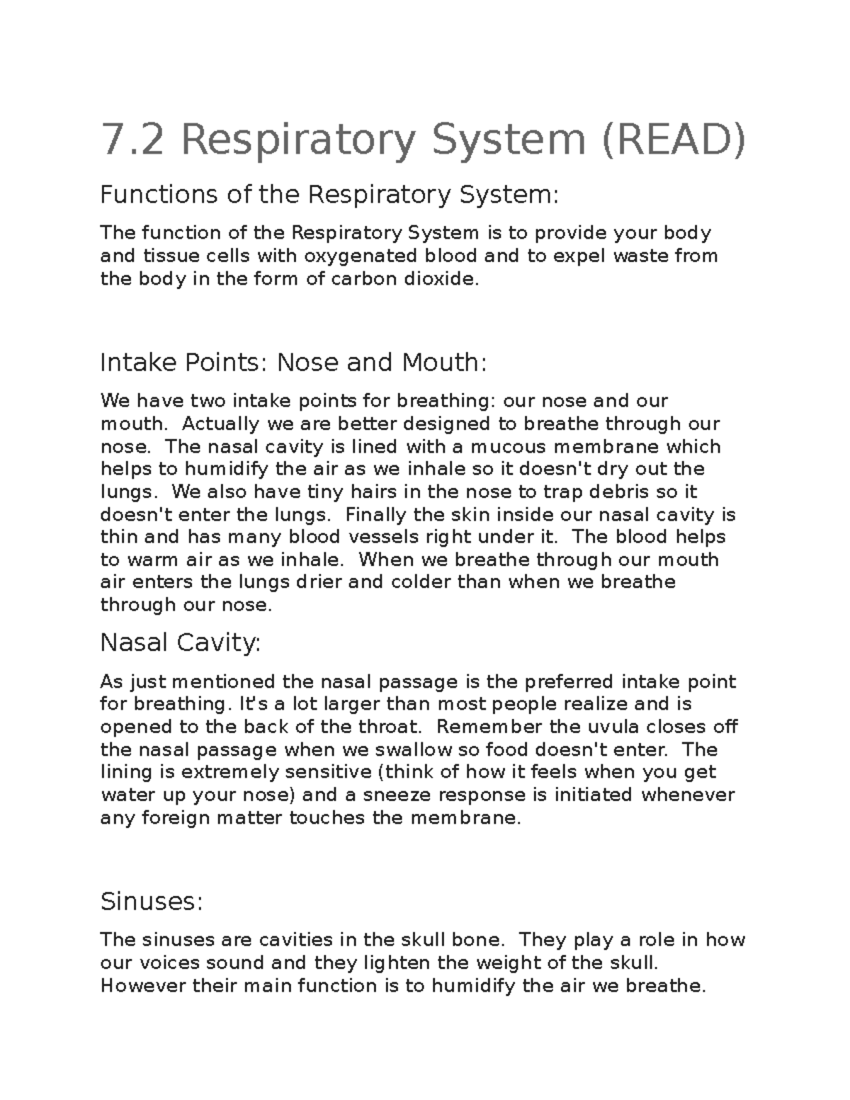 Quiz 7 info - exam notes - 7 Respiratory System (READ) Functions of the ...