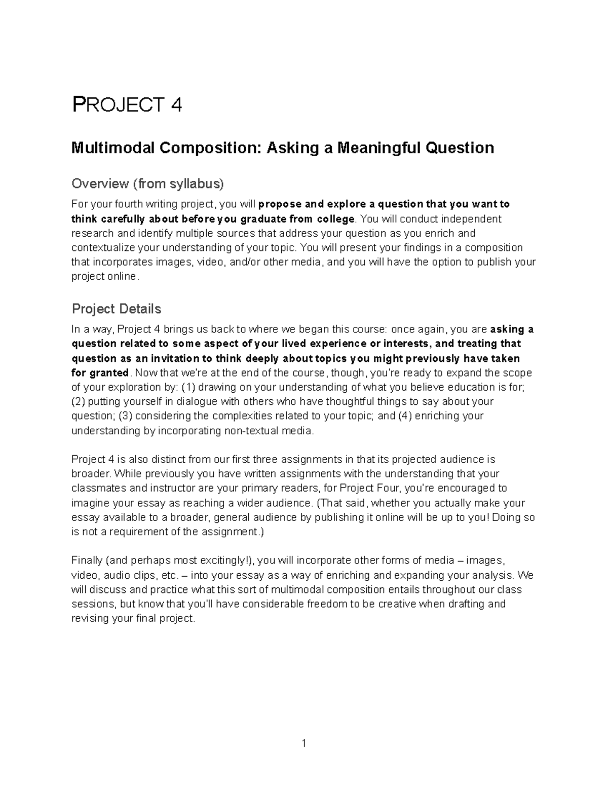 Project 4 F23 - PROJECT 4 Multimodal Composition: Asking a Meaningful ...