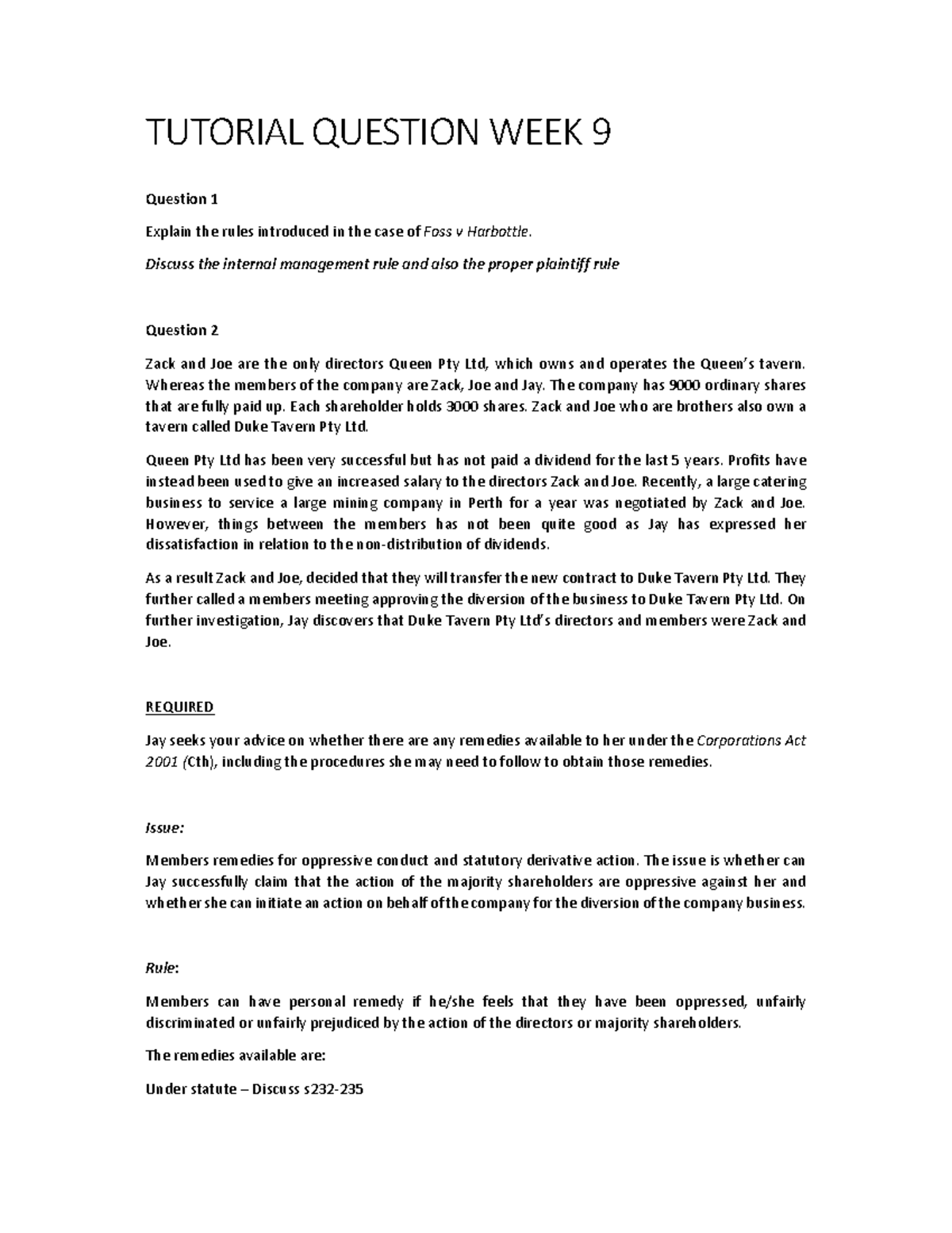 Tutorial Feedback Week 9 - TUTORIAL QUESTION WEEK 9 Question 1 Explain ...