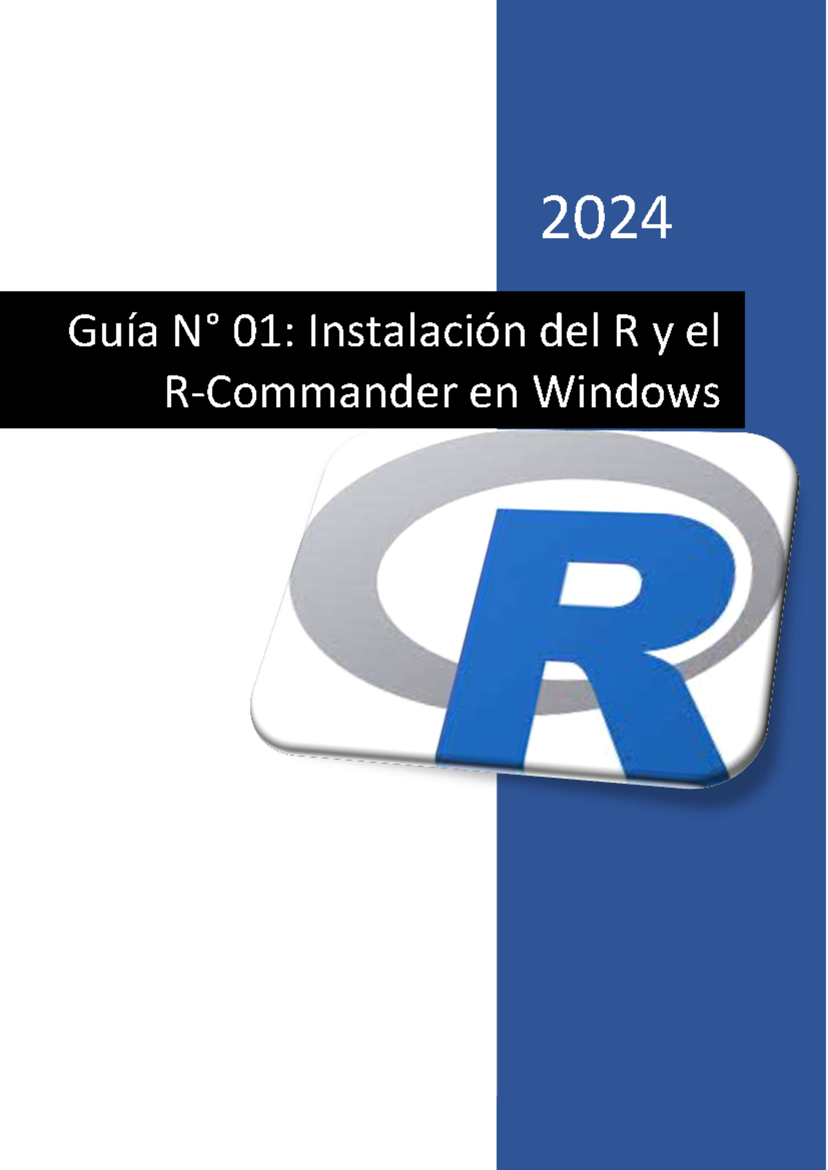 Guia N° 1 - Instalacion R - 2024 Guía N° 01: Instalación del R y el R ...