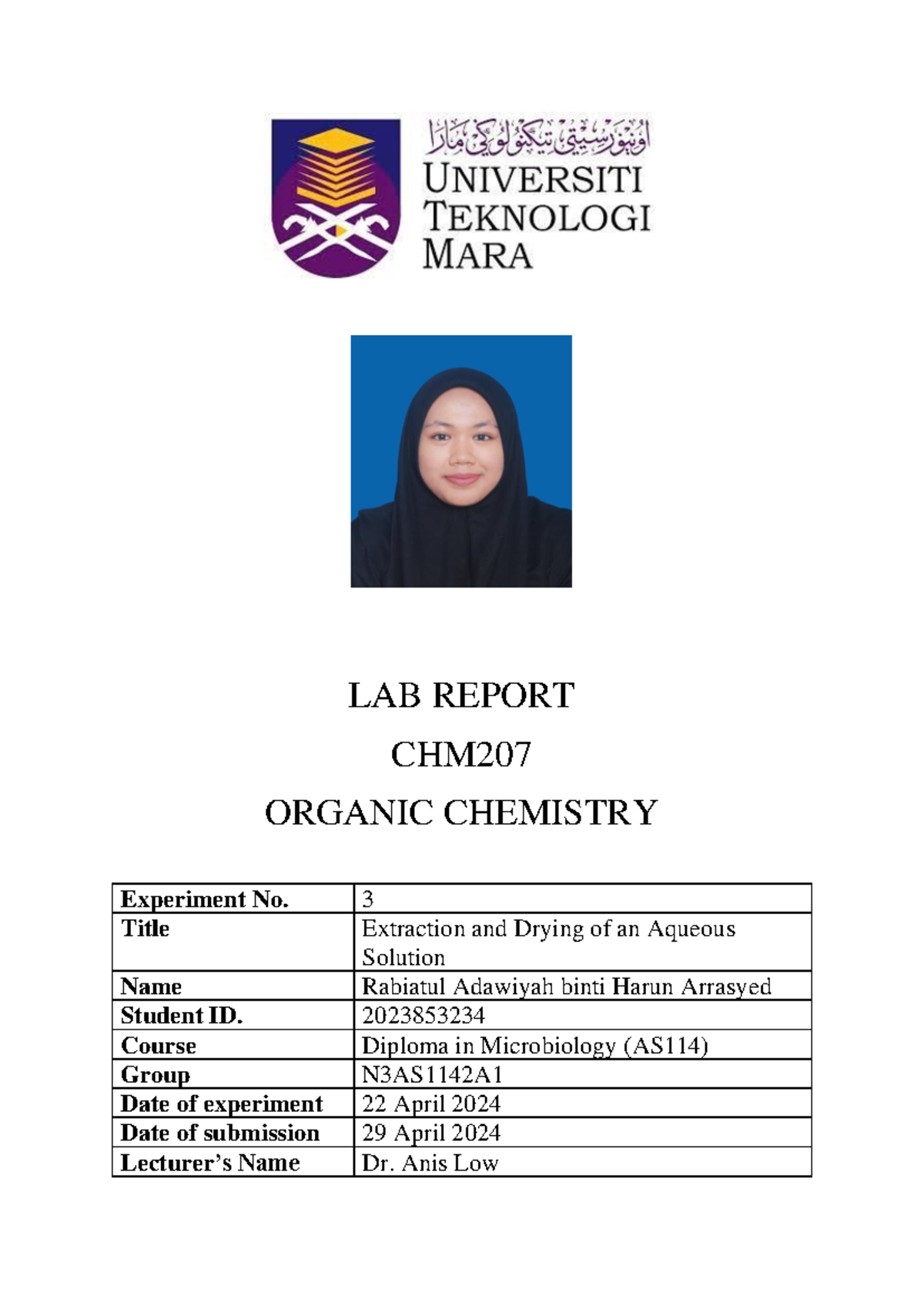 lab report 3 chm207 - LAB REPORT CHM ORGANIC CHEMISTRY Experiment No. 3 ...