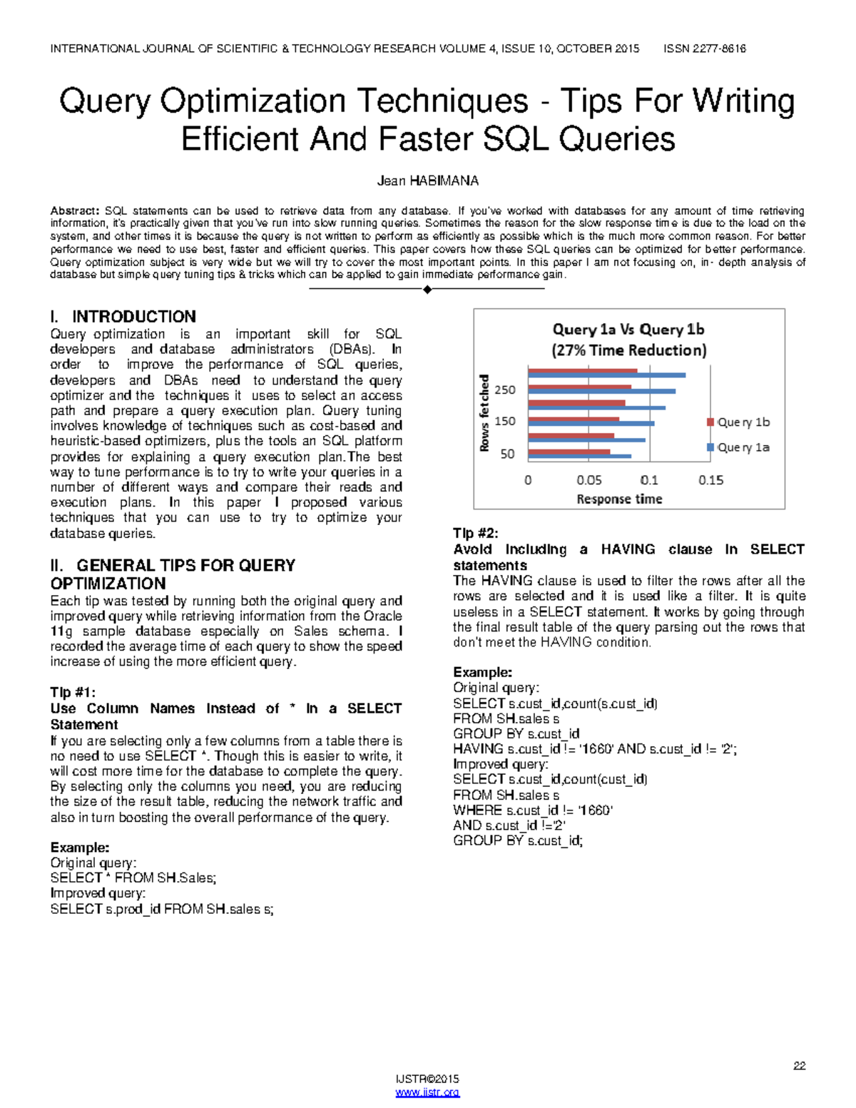 Sql query optimization techniques - 22 IJSTR© Query Optimization ...