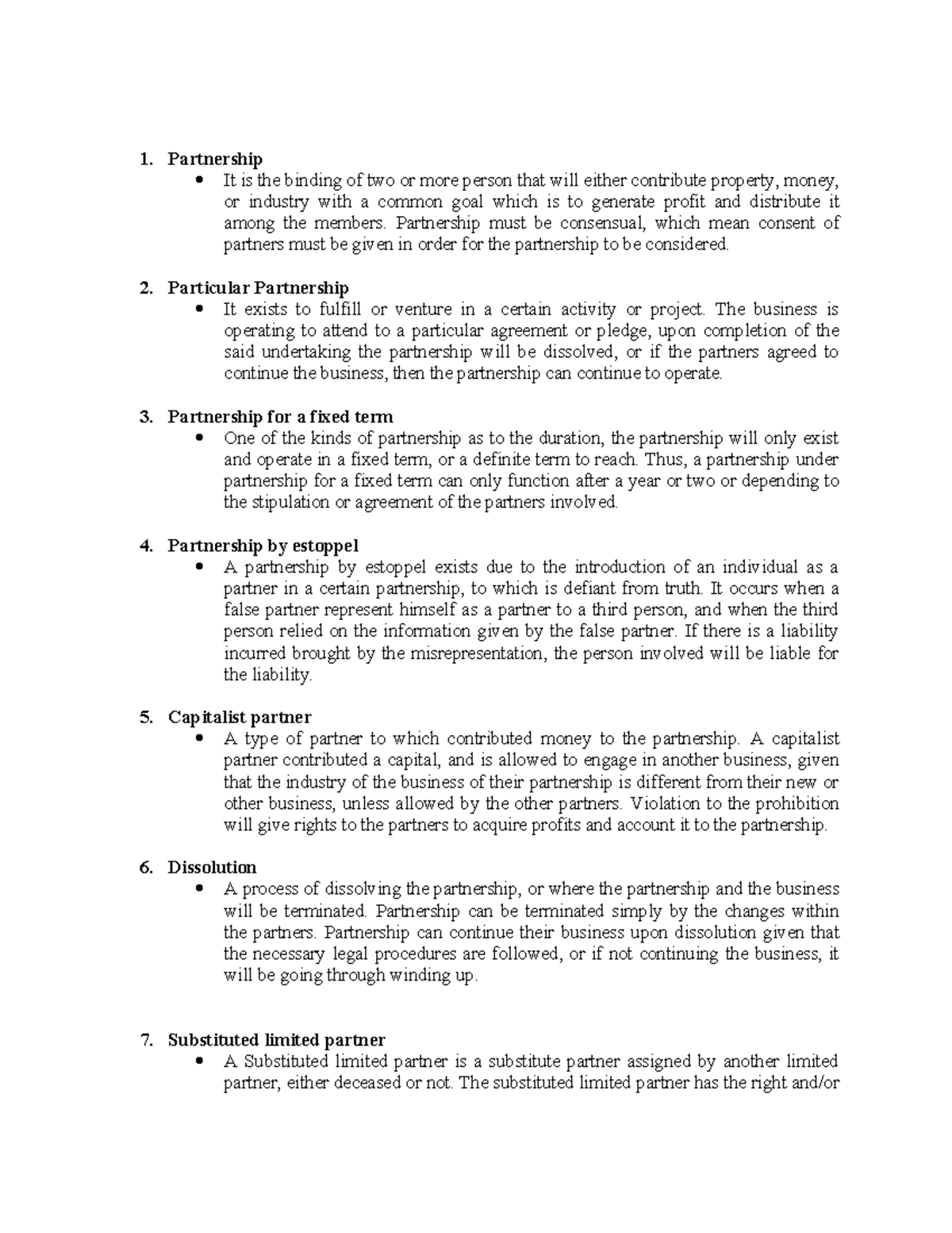 Partnership - Partnership It is the binding of two or more person that ...