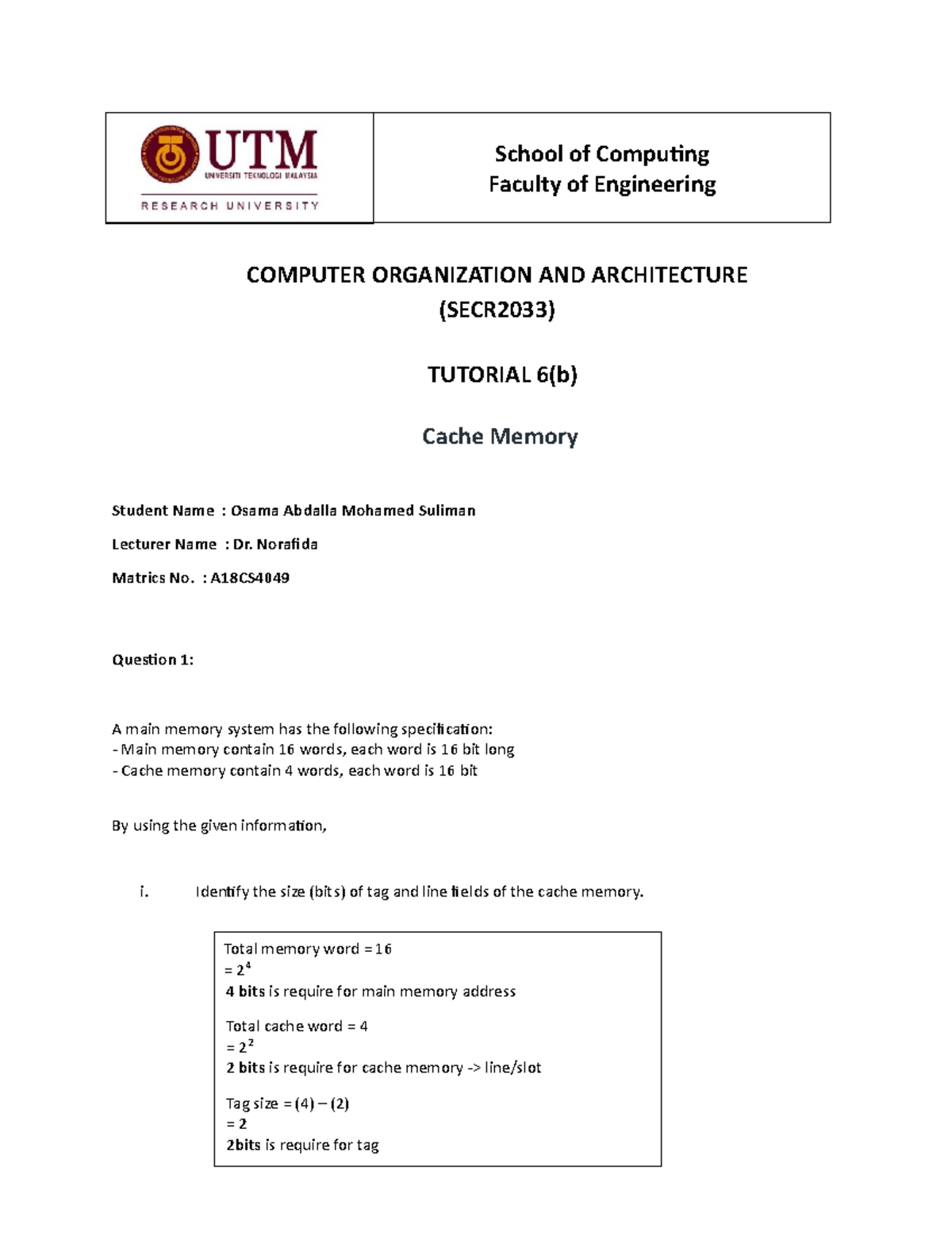 Tutorial 6(b) Cache Memory - COMPUTER ORGANIZATION AND ARCHITECTURE ...