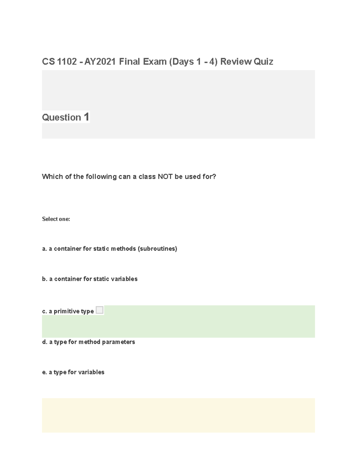 CS1102 AY2021 Final Exam (Day1-4) Review Quiz - CS 1102 - AY2021 Final ...