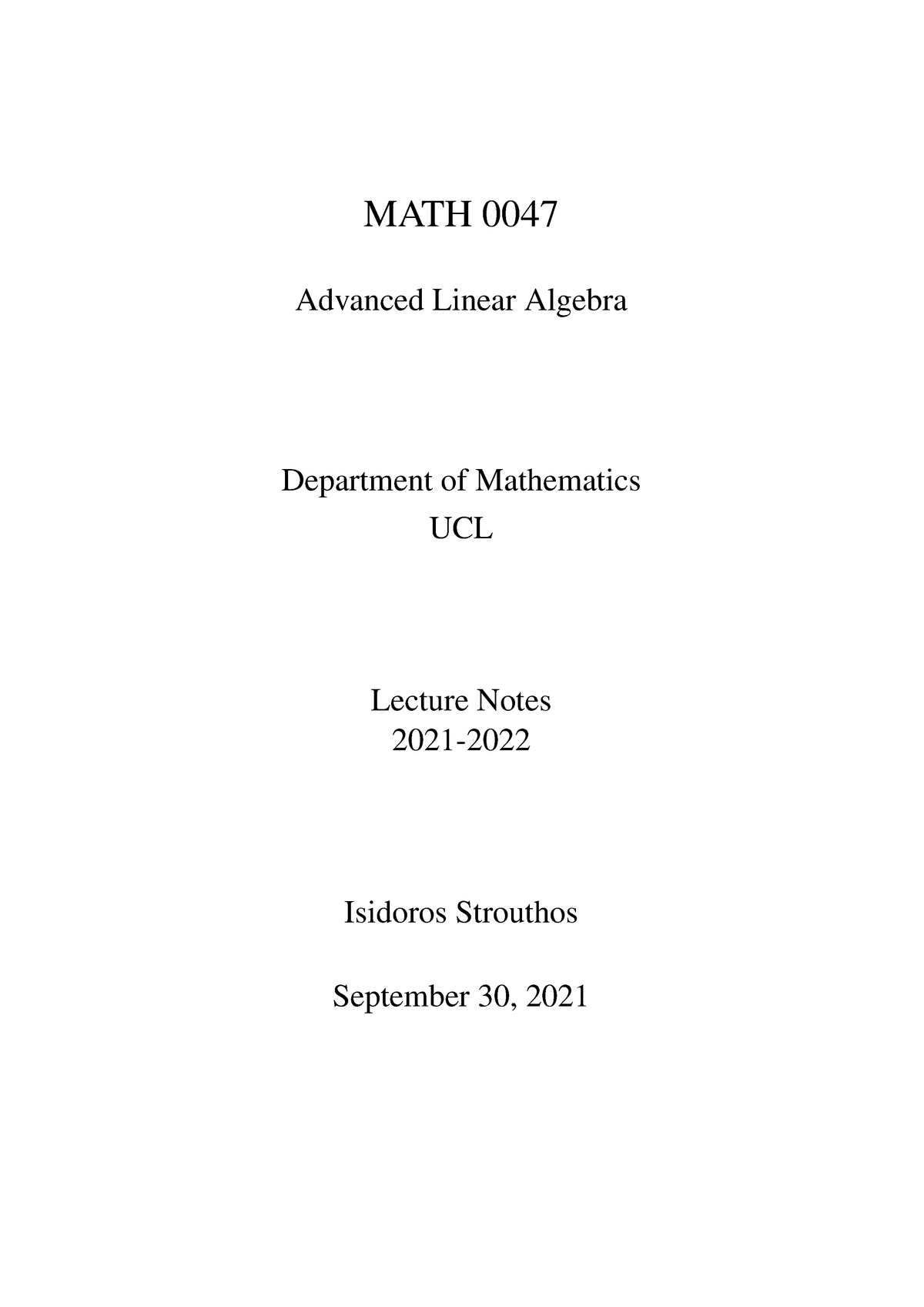 MATH0047 Lecture Notes 1 - MATH 0047 Advanced Linear Algebra Department ...