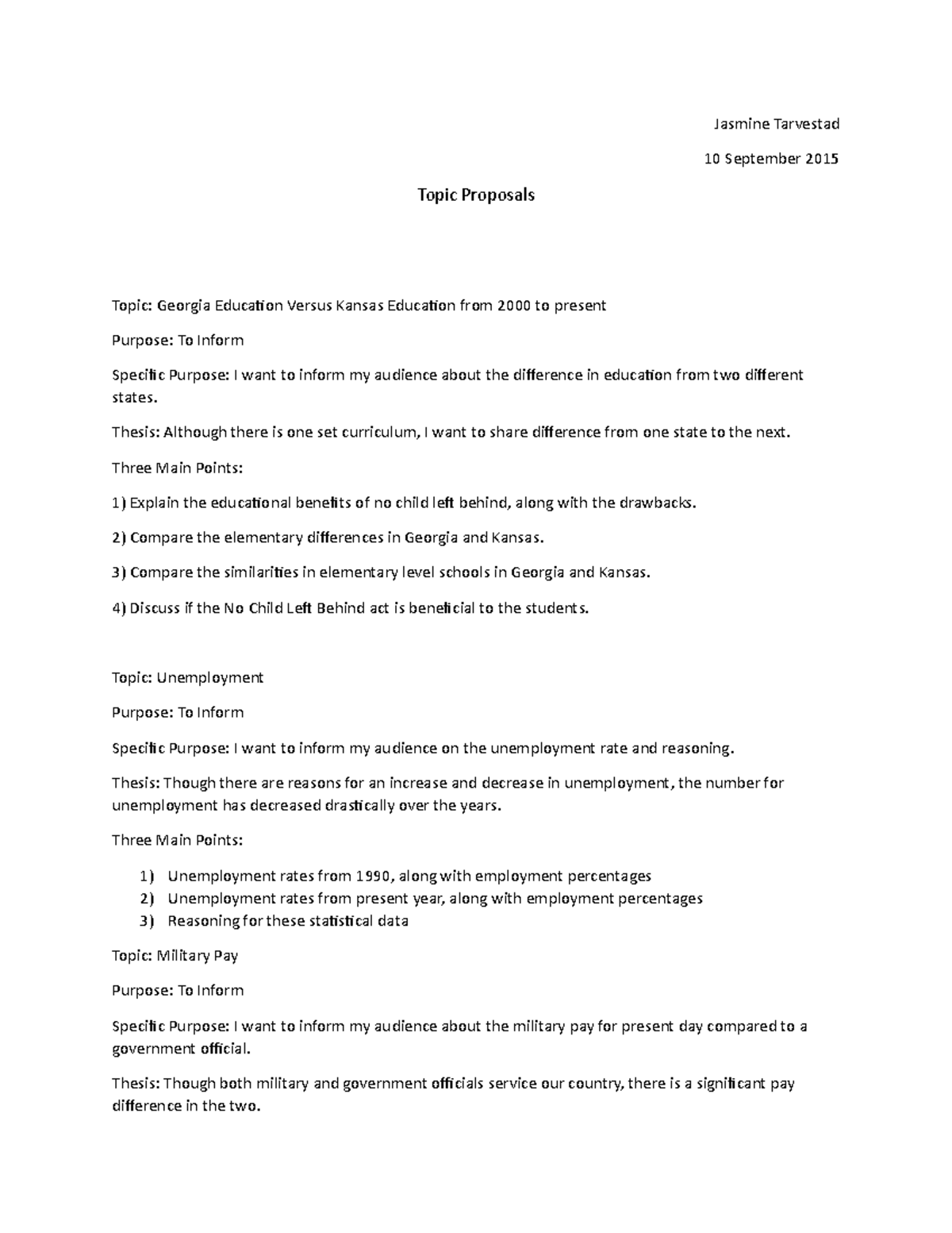 Topic Proposal Jasmine Tarvestad - Jasmine Tarvestad 10 September 2015 ...