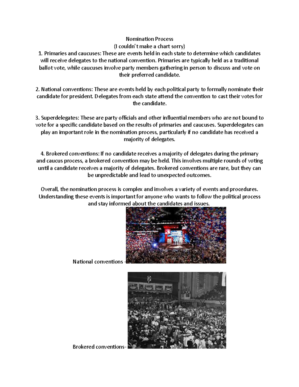 Nomination Process - Primaries are typically held as a traditional ...