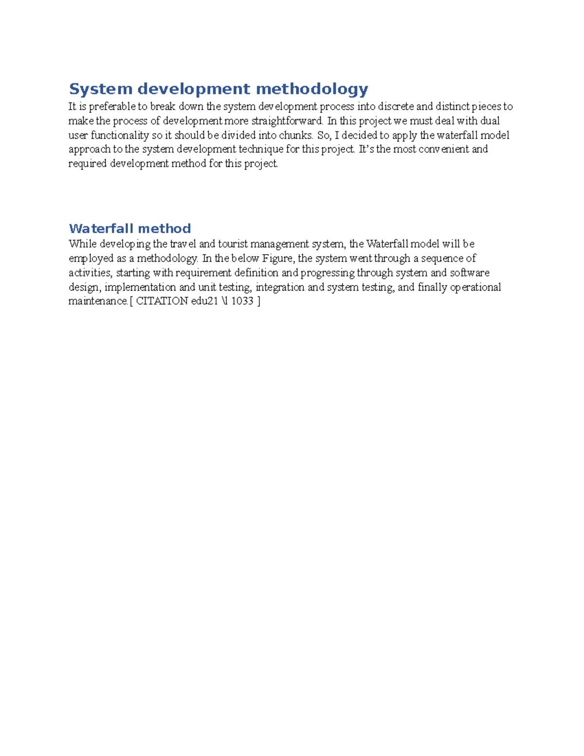 16 - lecture notes - System development methodology It is preferable to ...