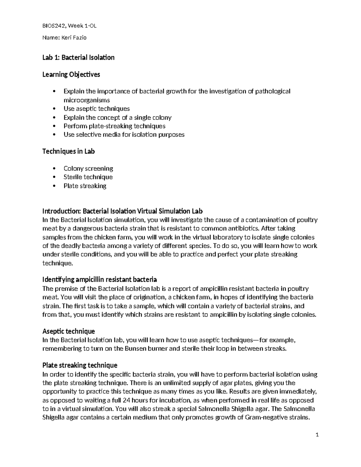 BIOS242 WK1 OL Bacterial Isolation - BIOS242, Week 1-OL Name: Keri ...