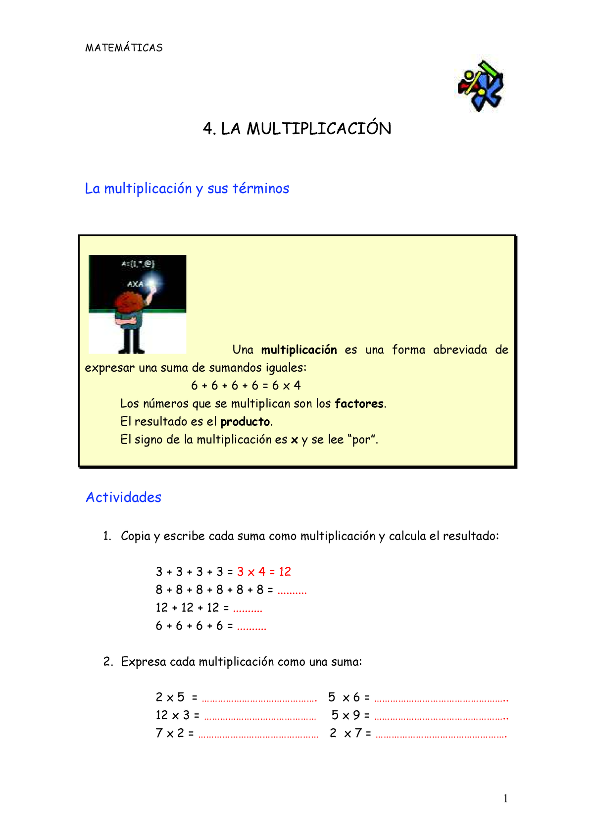 Actividades-multiplicación - 4. LA MULTIPLICACI”N La MultiplicaciÛn Y ...