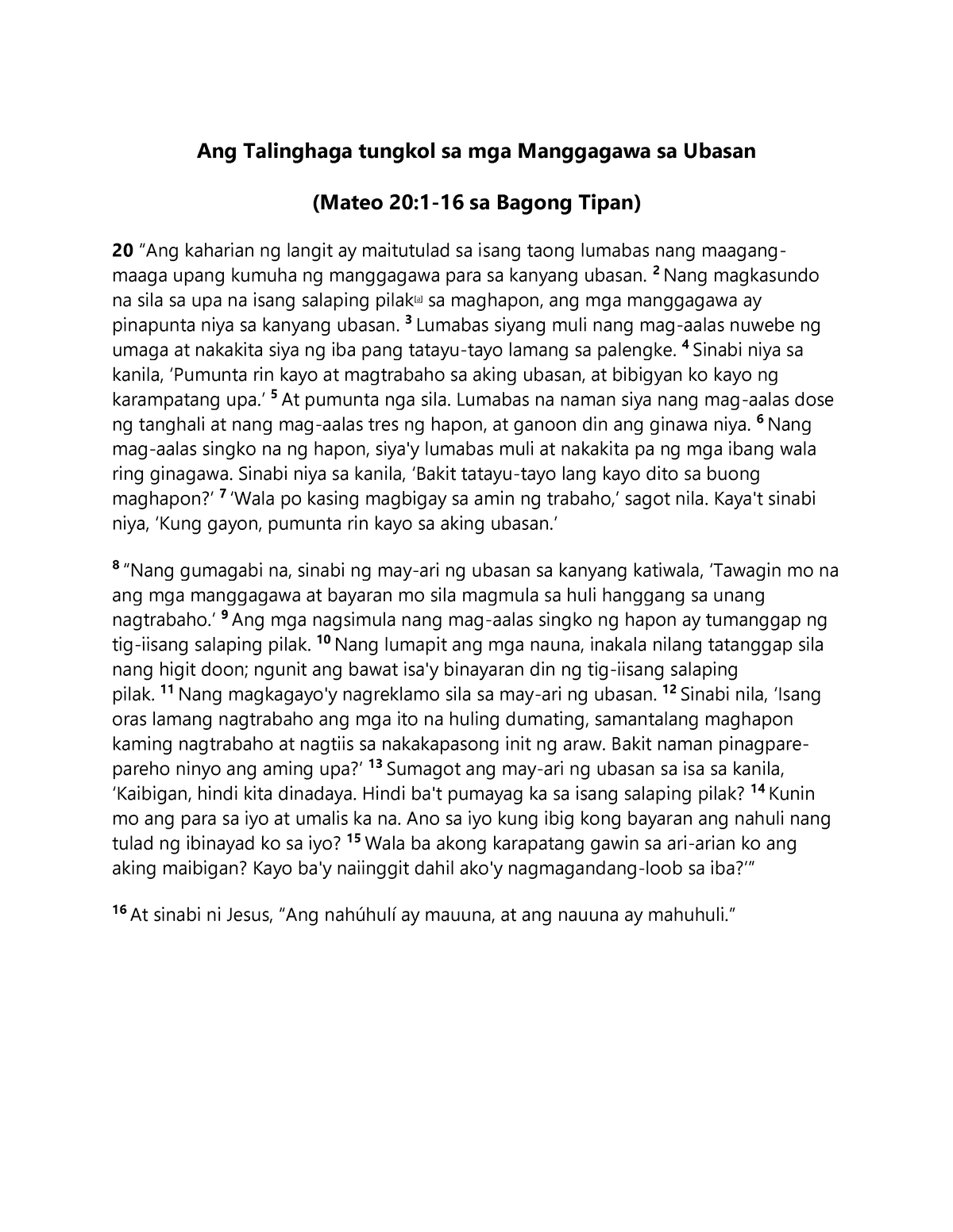 Filipino Read 119 Grade School Ang Talinghaga Tungkol Sa Mga Manggagawa Sa Ubasan Mateo 20 1651