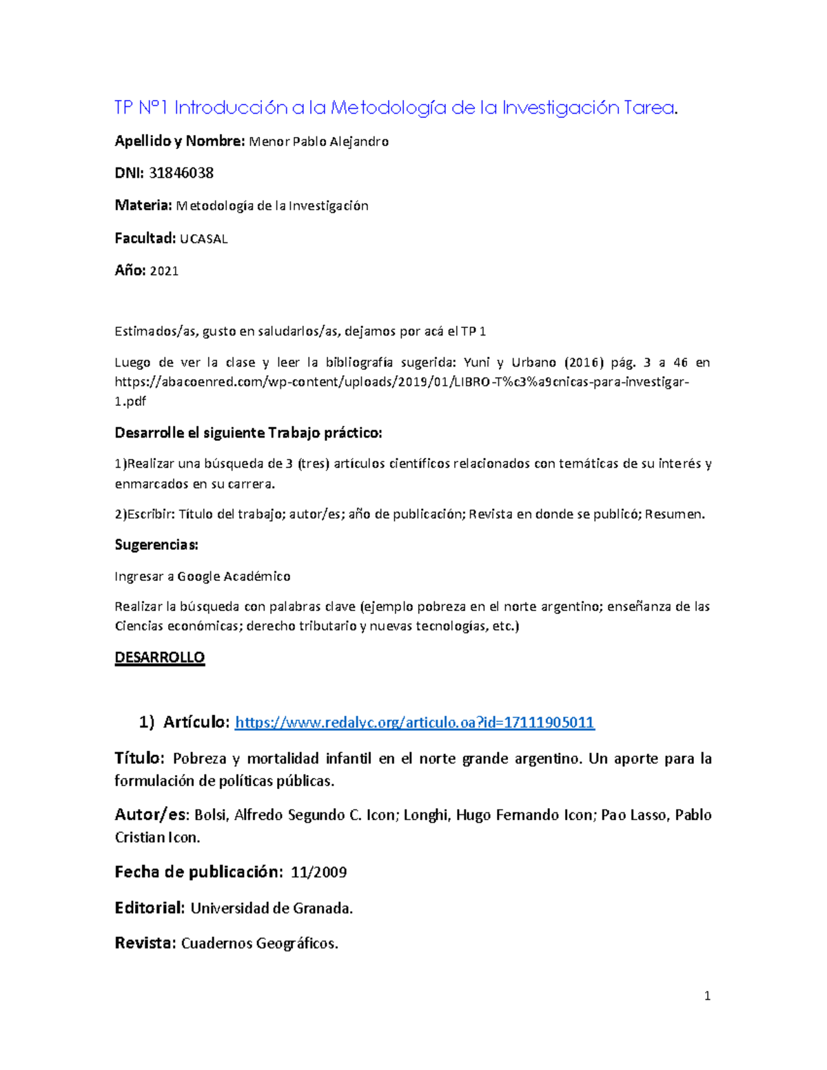 Metodologia DE LA Investigacion TP N 1 Menor Pablo Alejandro - 1 TP N°1 ...