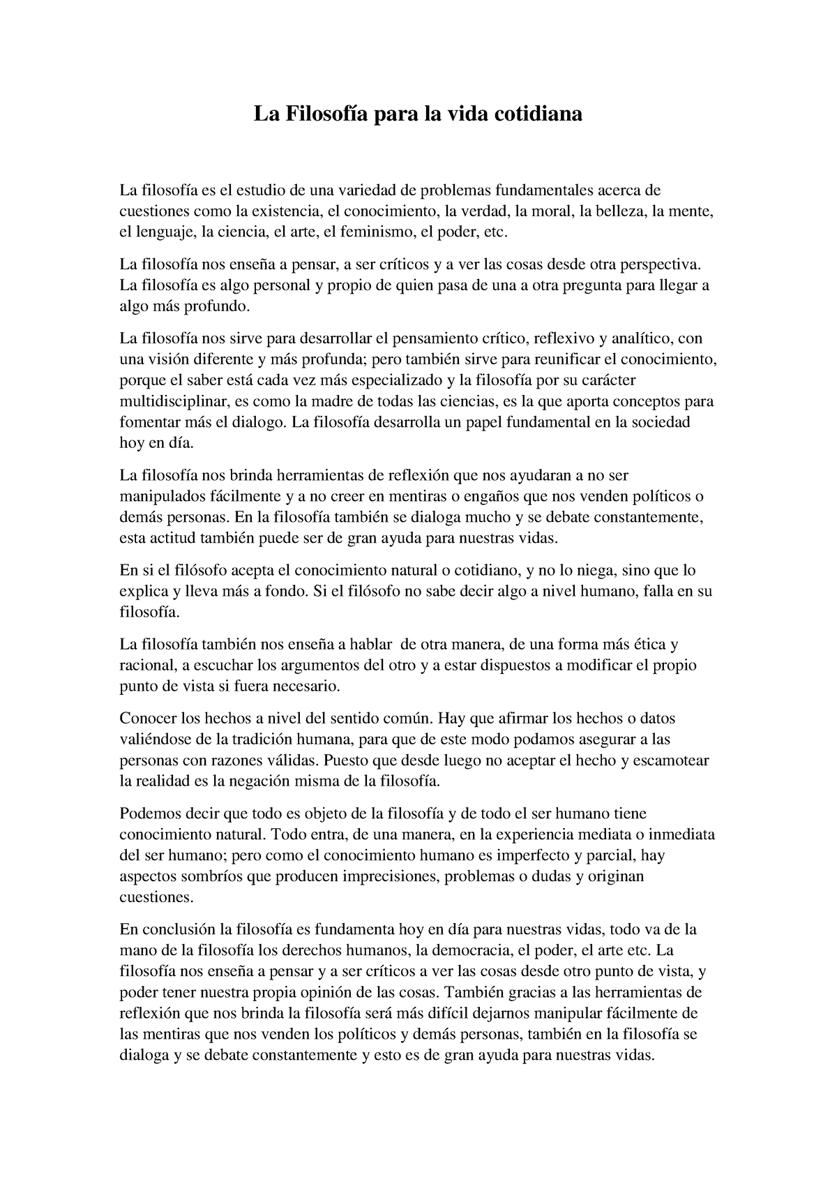 La Filosofía Para La Vida Cotidiana La Filosofía Para La Vida Cotidiana La Filosofía Es El 0032