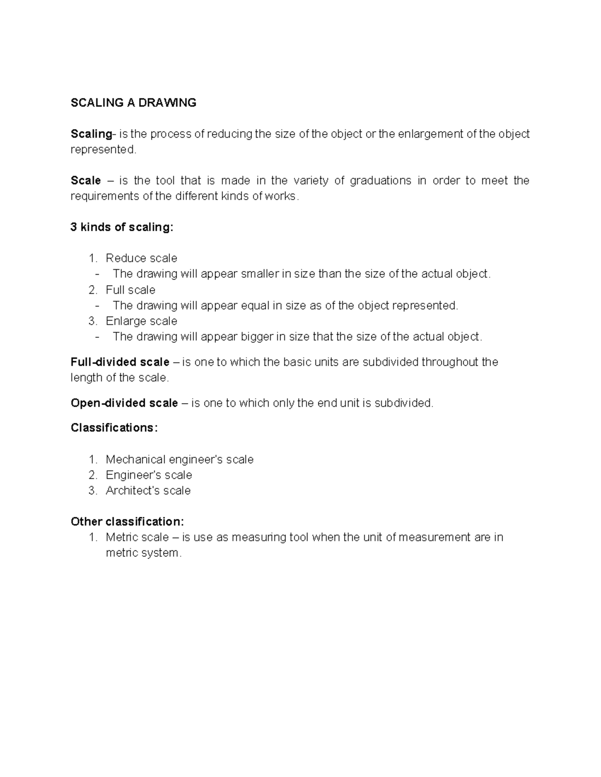 Scaling-with- Plate-no.-9-10 - SCALING A DRAWING Scaling - is the ...