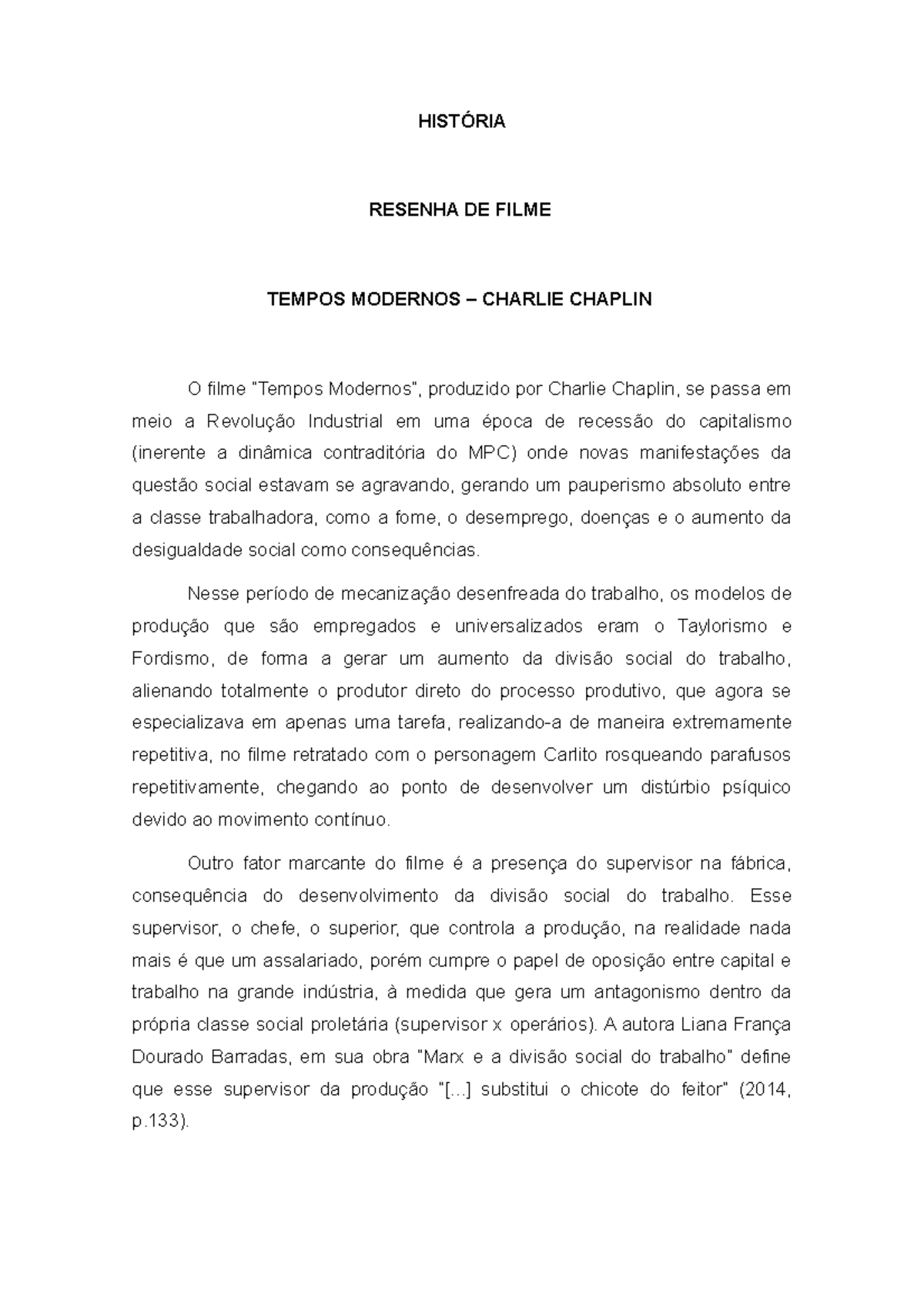 Resenha De Filme Tempos Modernos Charlie Chaplin Historia 3º Studocu