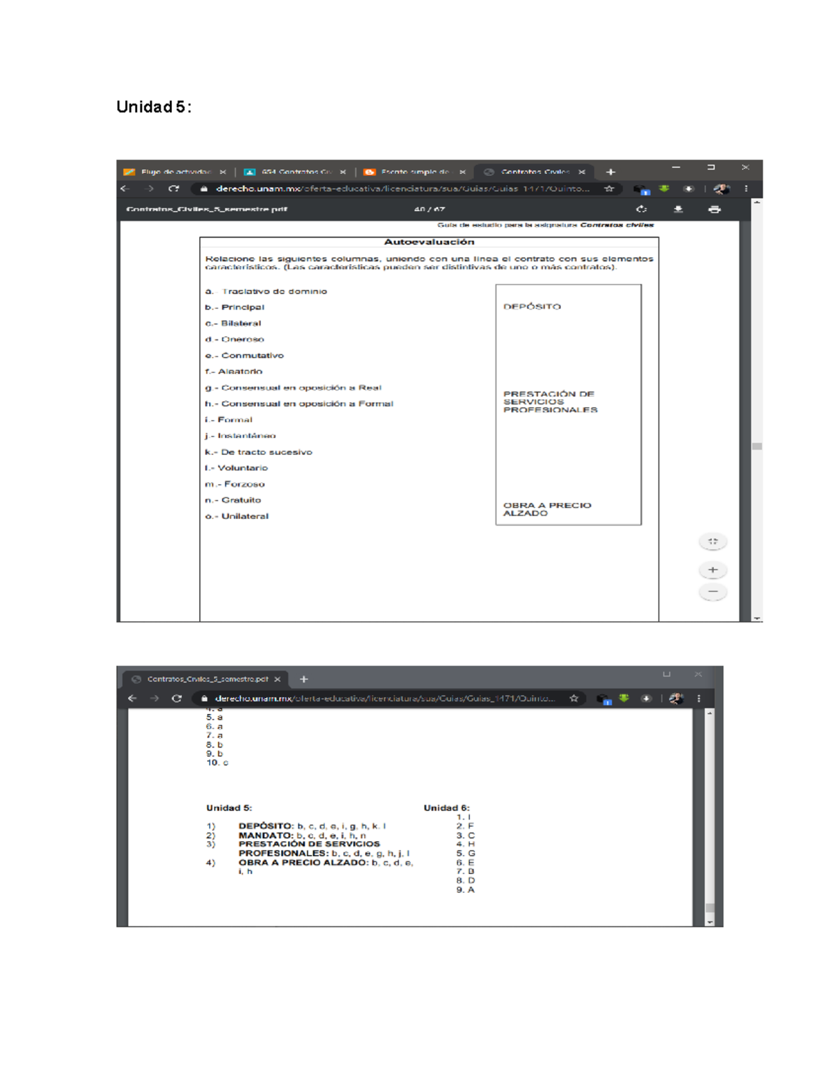 Examen DE CONTRATOS CIVILES UNIDAD 5 Y 7 - Unidad 5: Unidad 6: Será ...