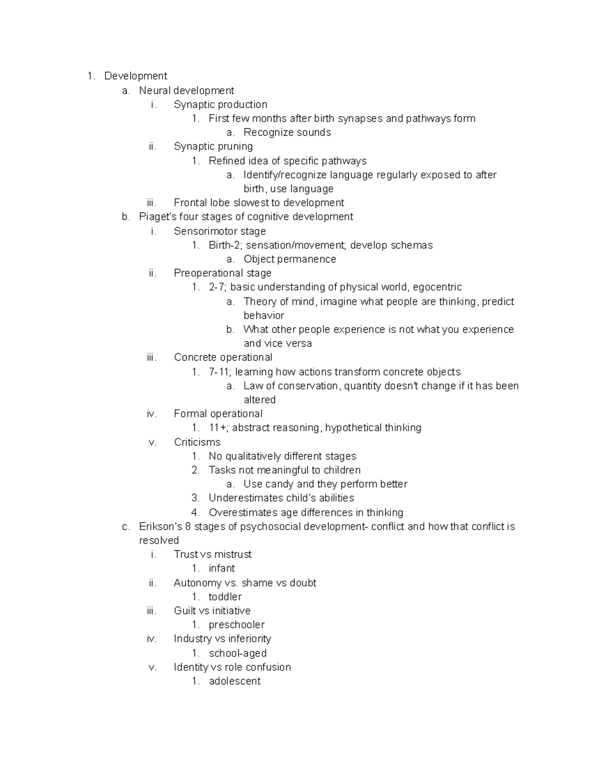 Psy101 exam 3 review - Development a. Neural development i. Synaptic ...