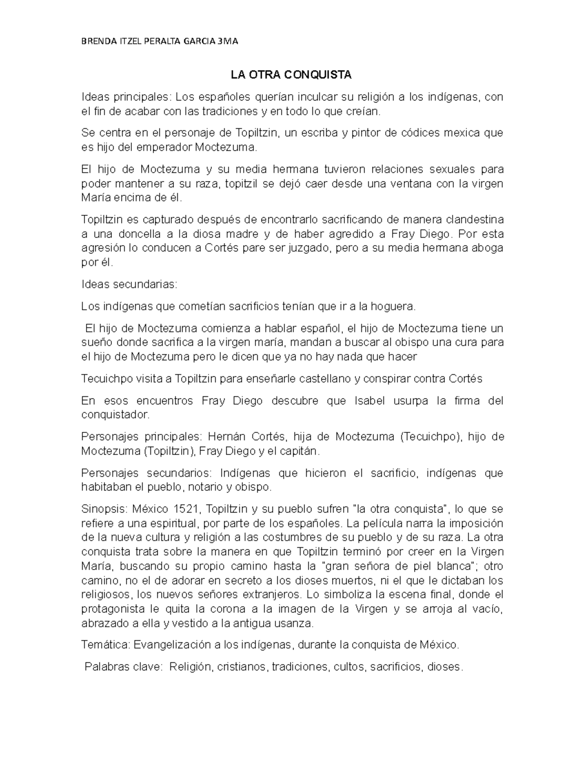 La Otra Conquista Brenda Itzel Peralta Garcia 3ma La Otra Conquista Ideas Principales Los Studocu