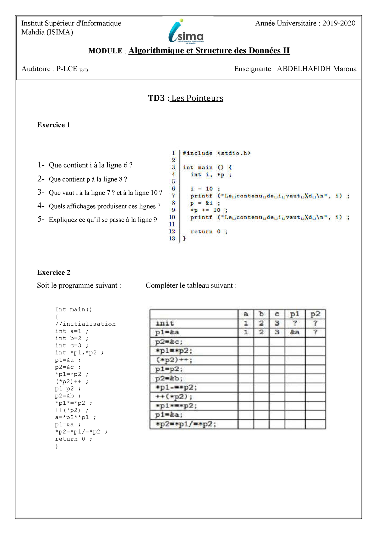 TD-pointeur - TD-recursivité - TD3 : Les Pointeurs Exercice 1 1- Que ...