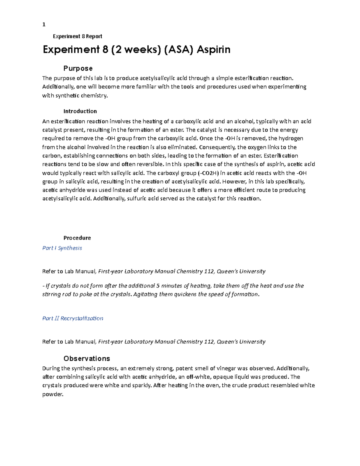 Aspirin Lab report 1 Experiment 8 Report Experiment 8 (2 weeks) (ASA