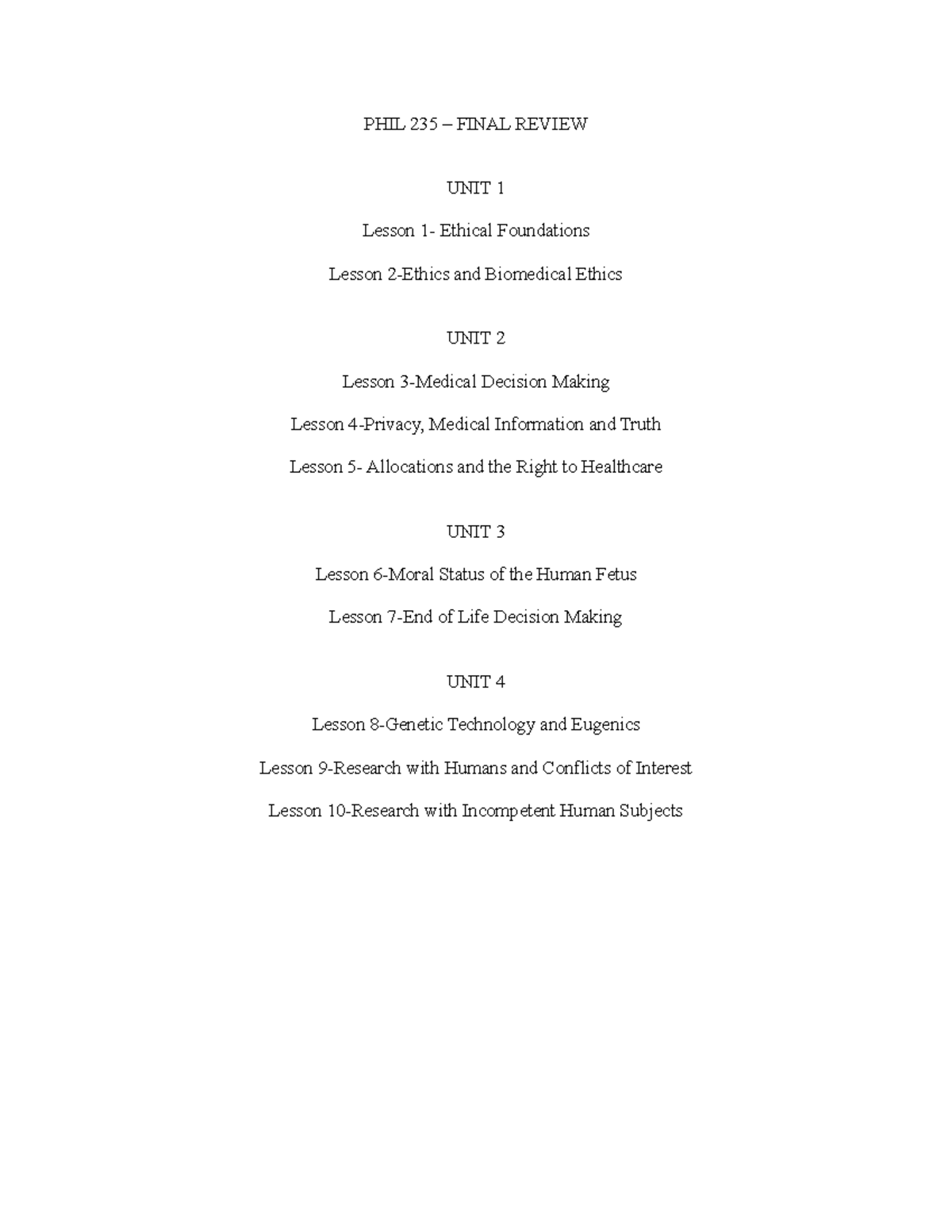 PHIL 235 – Final Review - PHIL 235 – FINAL REVIEW UNIT 1 Lesson 1 ...
