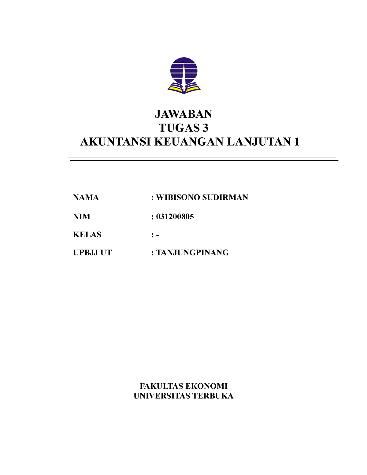 410242322 Jawaban Tugas 3 Akuntansi Keuangan Lanjutan 1 - JAWABAN TUGAS ...