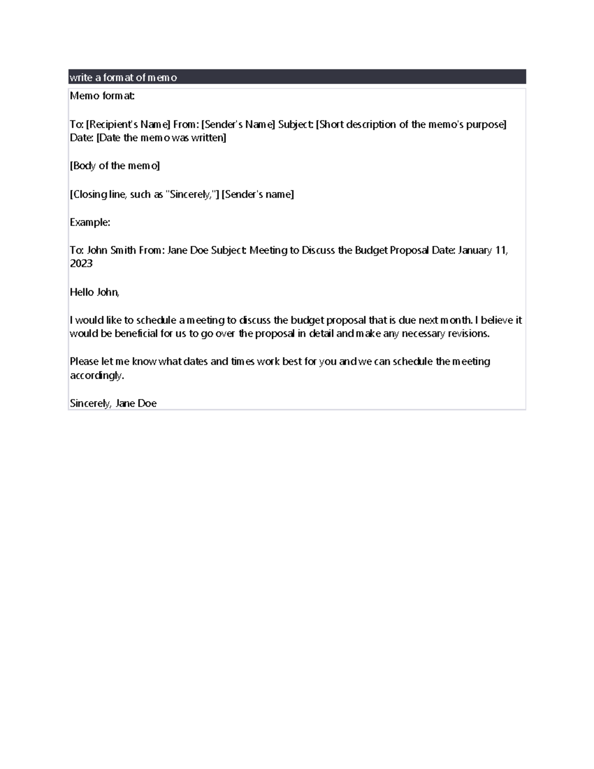 Write a format of memo - note - write a format of memo Memo format: To ...